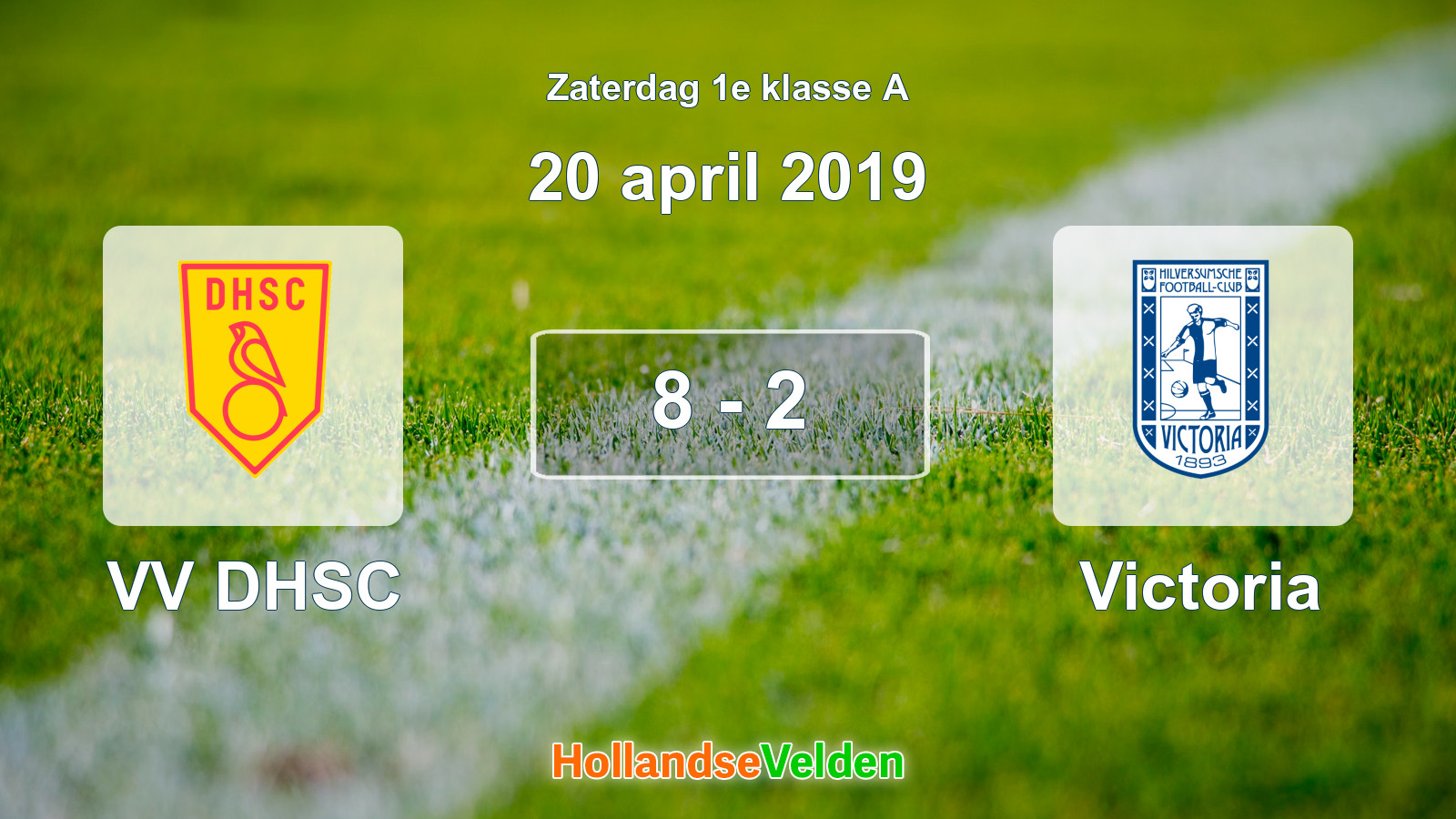 Gespeelde wedstrijd: VV DHSC - Victoria 8 - 2 (20 april 2019)