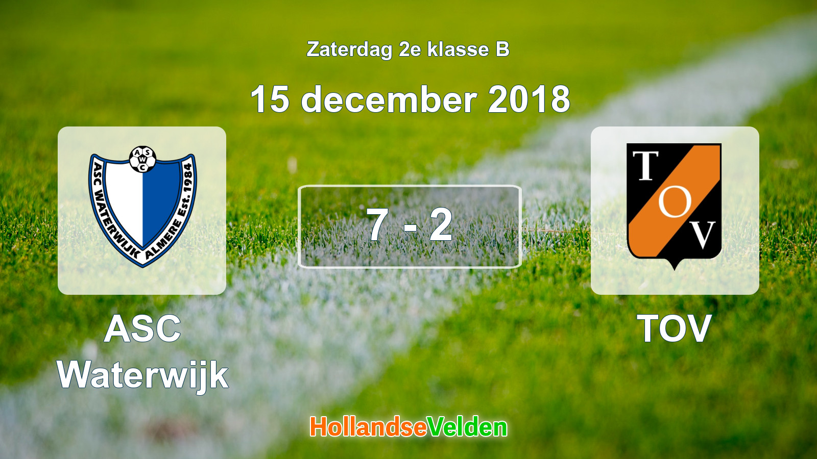 Gespeelde wedstrijd: ASC Waterwijk - TOV 7 - 2 (15 december 2018)