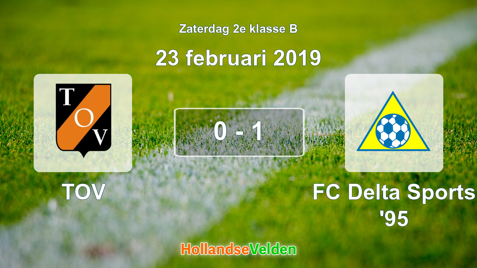 Gespeelde wedstrijd: TOV - FC Delta Sports '95 0 - 1 (23 februari 2019)