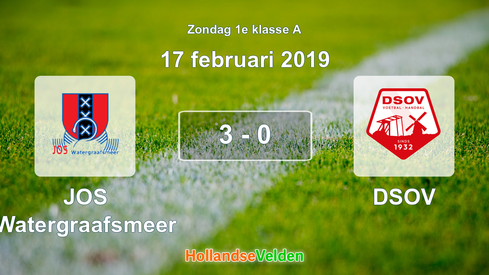 Gespeelde wedstrijd: JOS Watergraafsmeer - DSOV 3 - 0 (17 februari 2019)