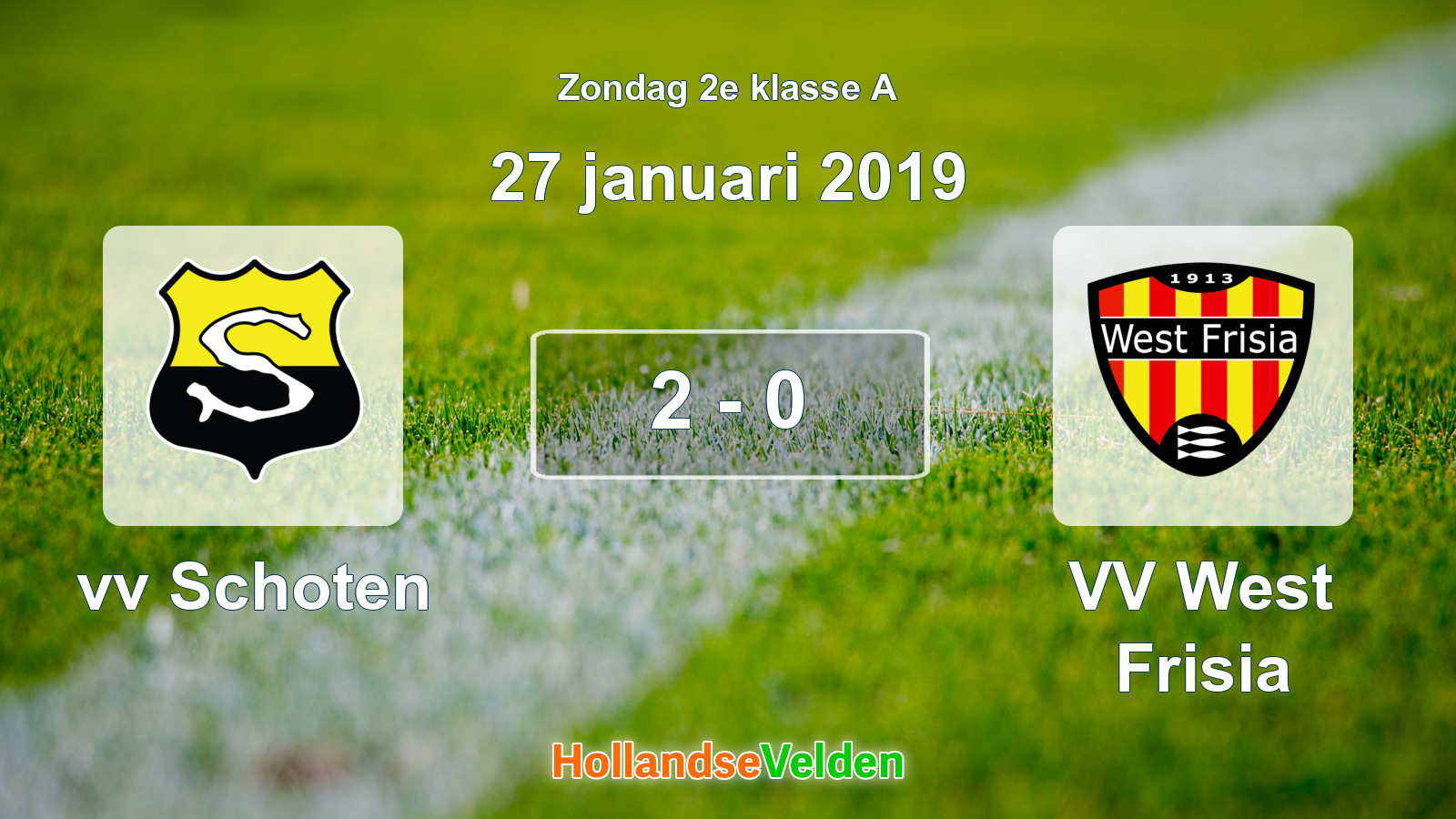 Gespeelde wedstrijd: vv Schoten - VV West Frisia 2 - 0 (27 januari 2019)