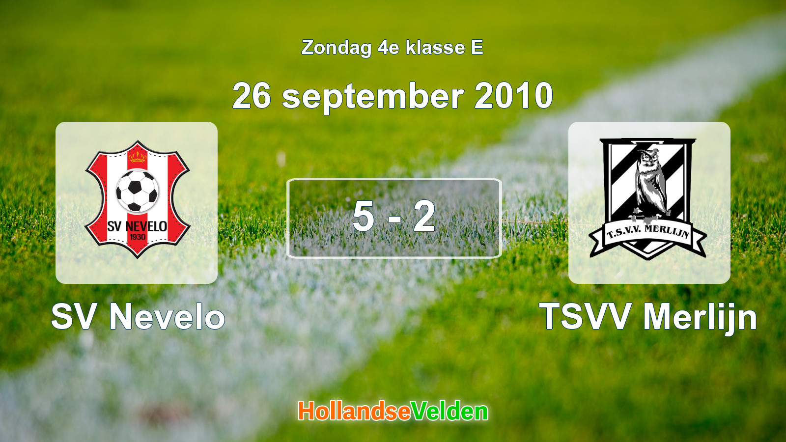 Gespeelde wedstrijd: SV Nevelo - TSVV Merlijn 5 - 2 (26 september 2010)
