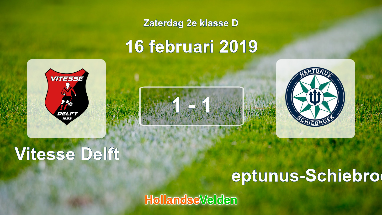 Gespeelde wedstrijd: Vitesse Delft - Neptunus-Schiebroek 1 - 1 (16 februari 2019)