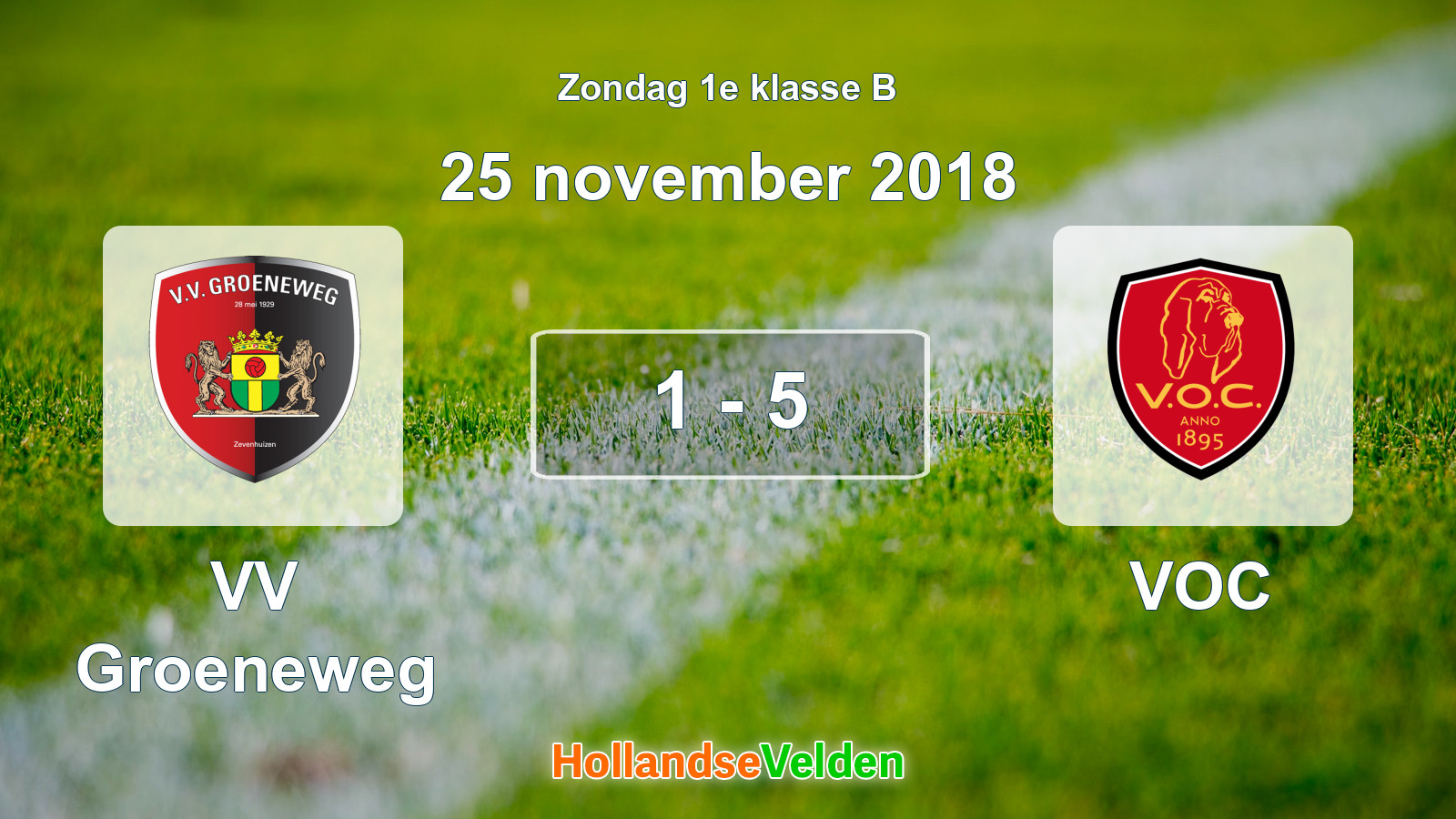 Gespeelde wedstrijd: VV Groeneweg - VOC 1 - 5 (25 november 2018)