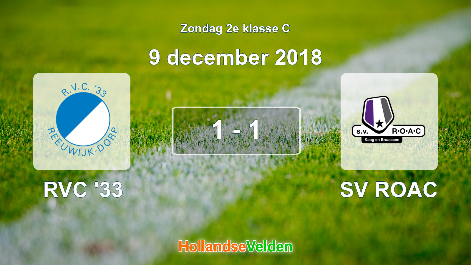 Gespeelde wedstrijd: RVC '33 - SV ROAC 1 - 1 (9 december 2018)