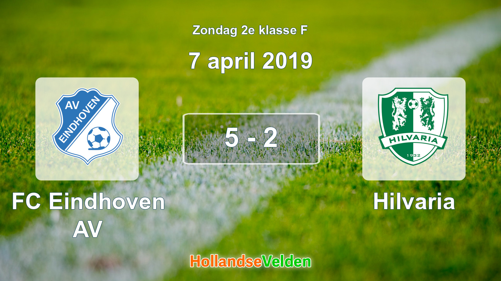 Gespeelde wedstrijd: FC Eindhoven AV - Hilvaria 5 - 2 (7 april 2019)