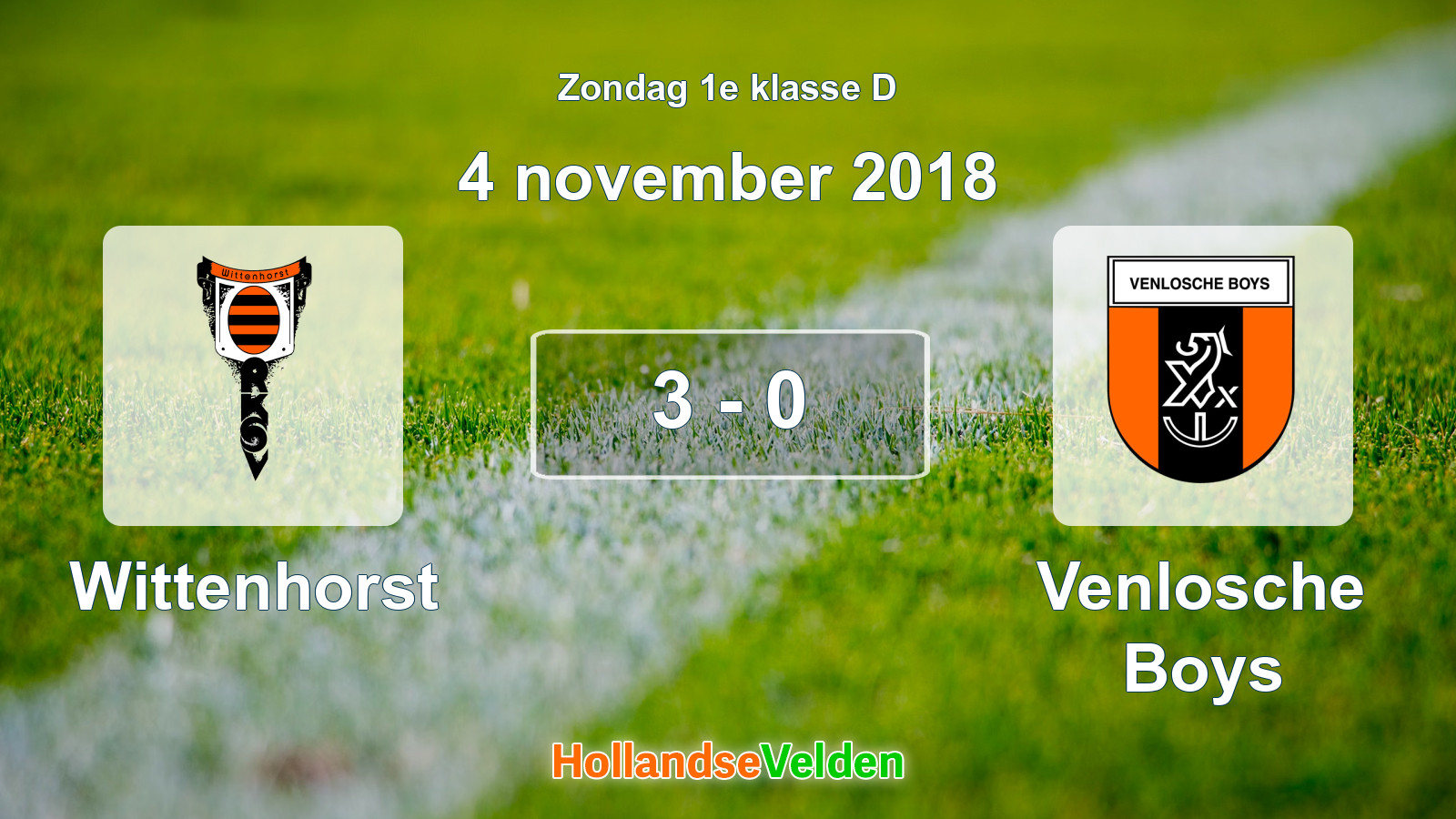 Gespeelde wedstrijd: Wittenhorst - Venlosche Boys 3 - 0 (4 november 2018)