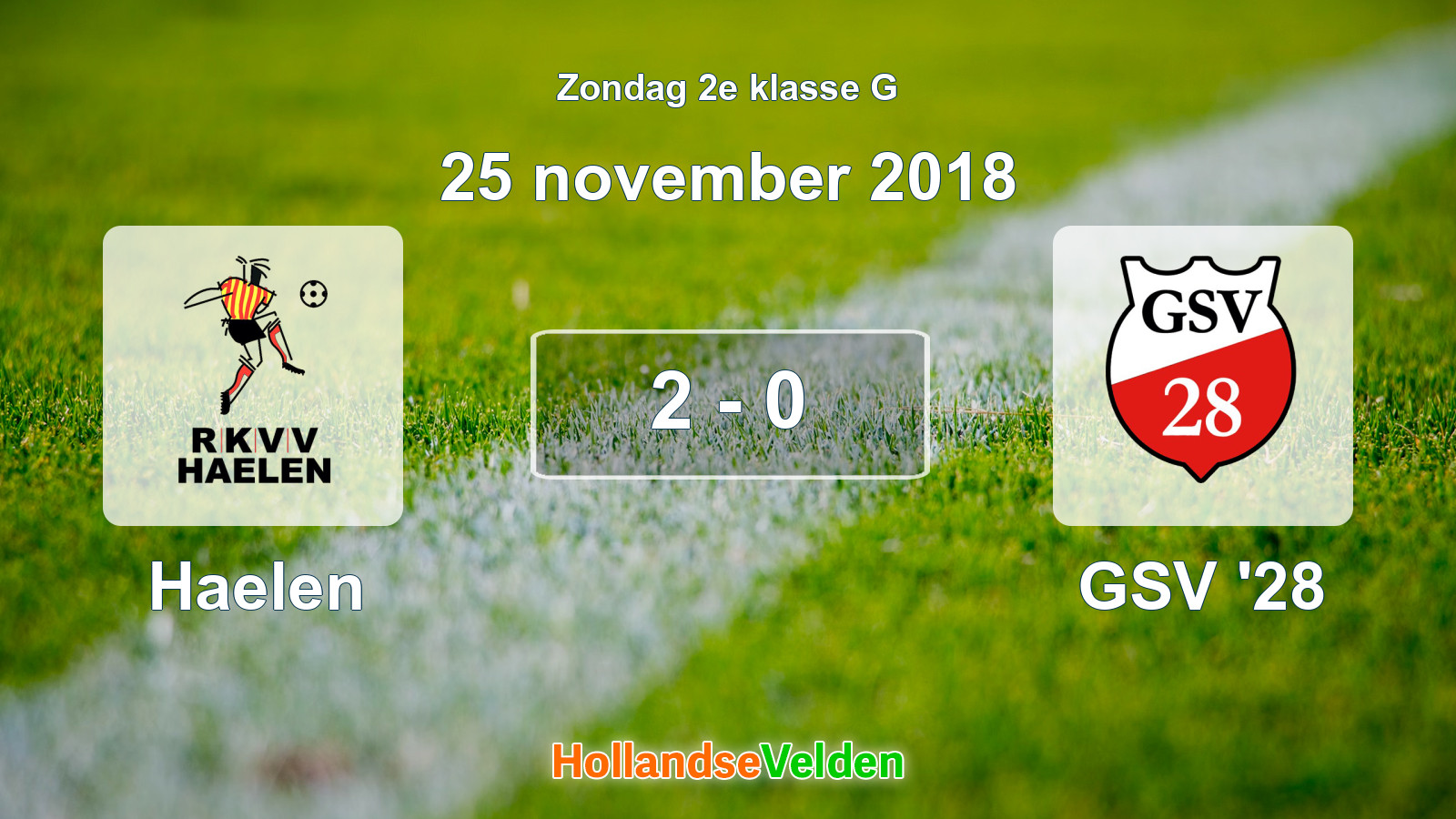 Gespeelde wedstrijd: Haelen - GSV '28 2 - 0 (25 november 2018)