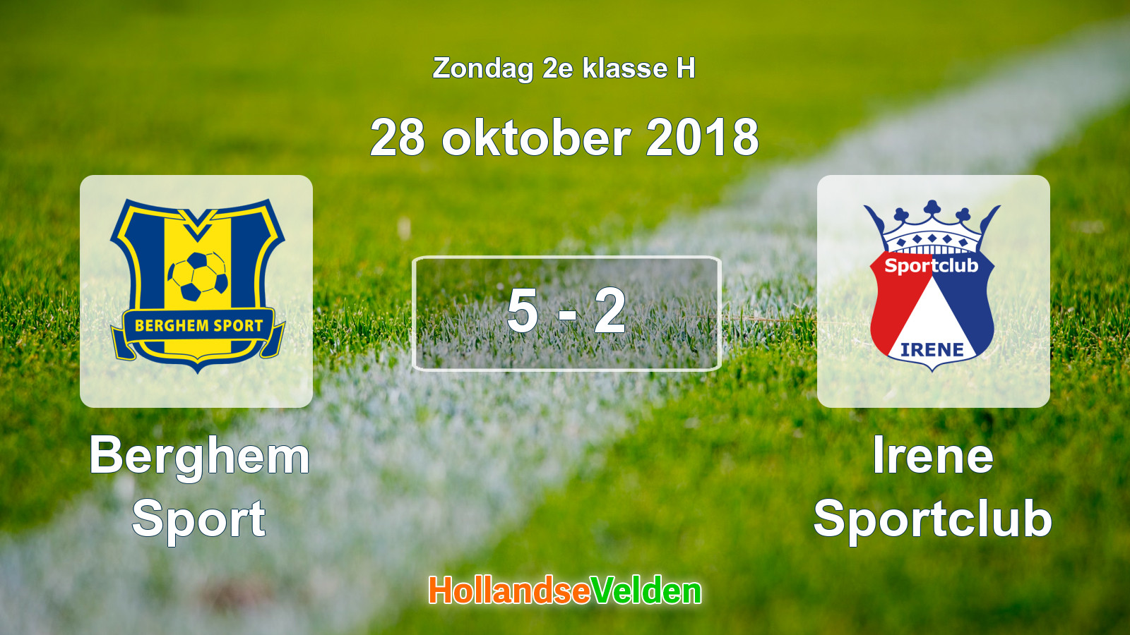 Gespeelde wedstrijd: Berghem Sport - Irene Sportclub 5 - 2 (28 oktober 2018)