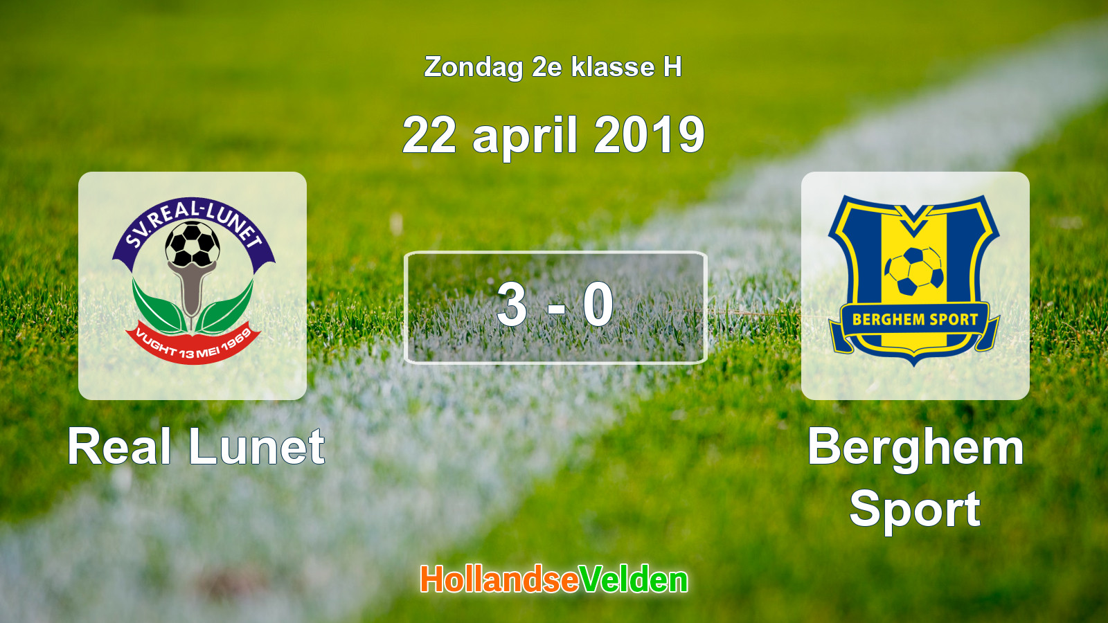 Gespeelde wedstrijd: Real Lunet - Berghem Sport 3 - 0 (22 april 2019)