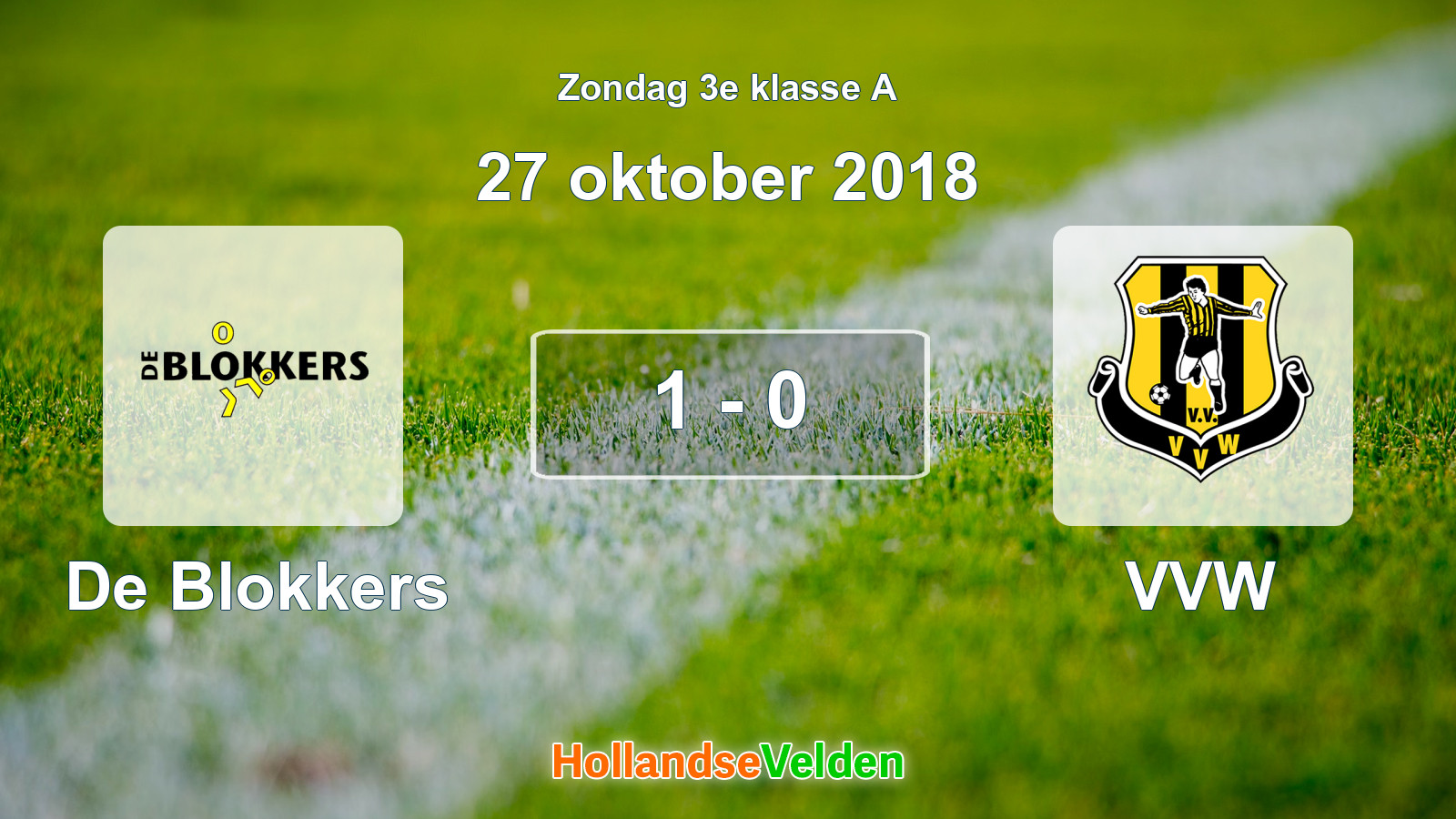 Gespeelde wedstrijd: De Blokkers - VVW 1 - 0 (27 oktober 2018)