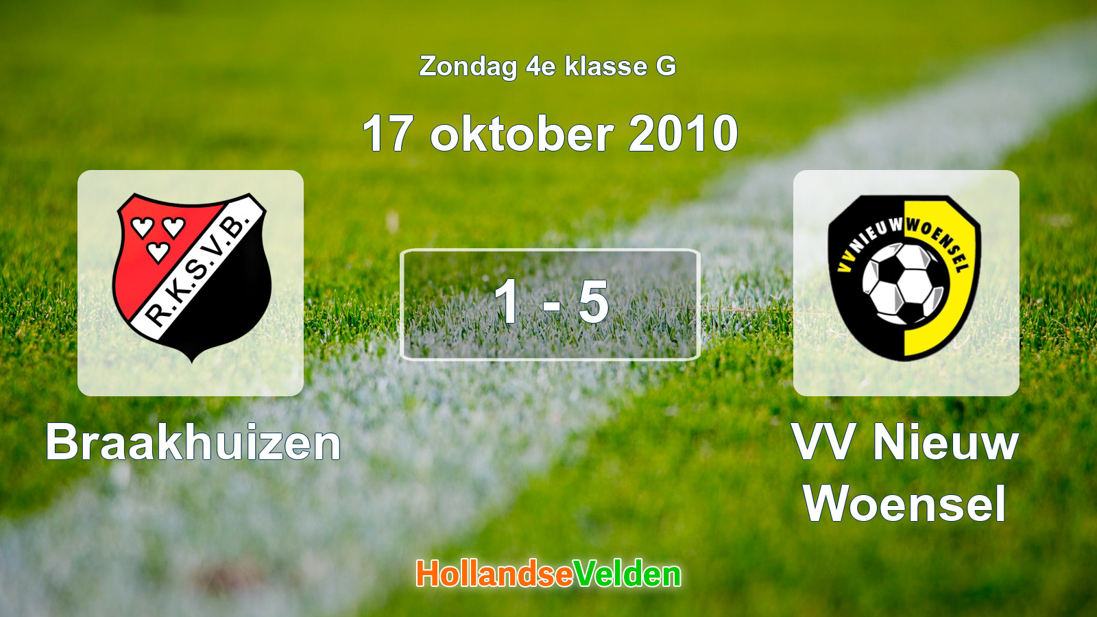Gespeelde wedstrijd: Braakhuizen - VV Nieuw Woensel 1 - 5 (17 oktober 2010)