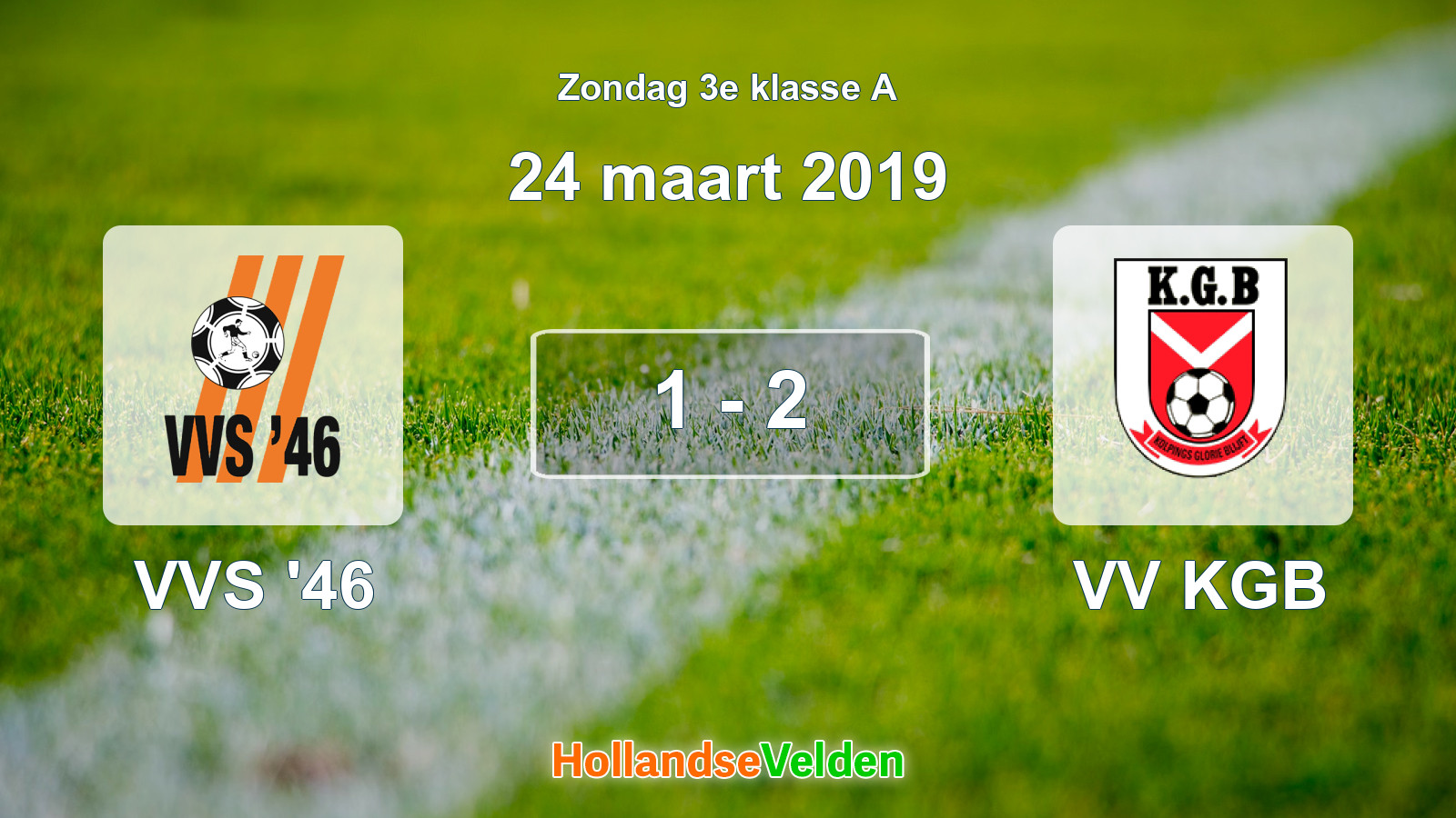 Gespeelde wedstrijd: VVS '46 - VV KGB 1 - 2 (24 maart 2019)