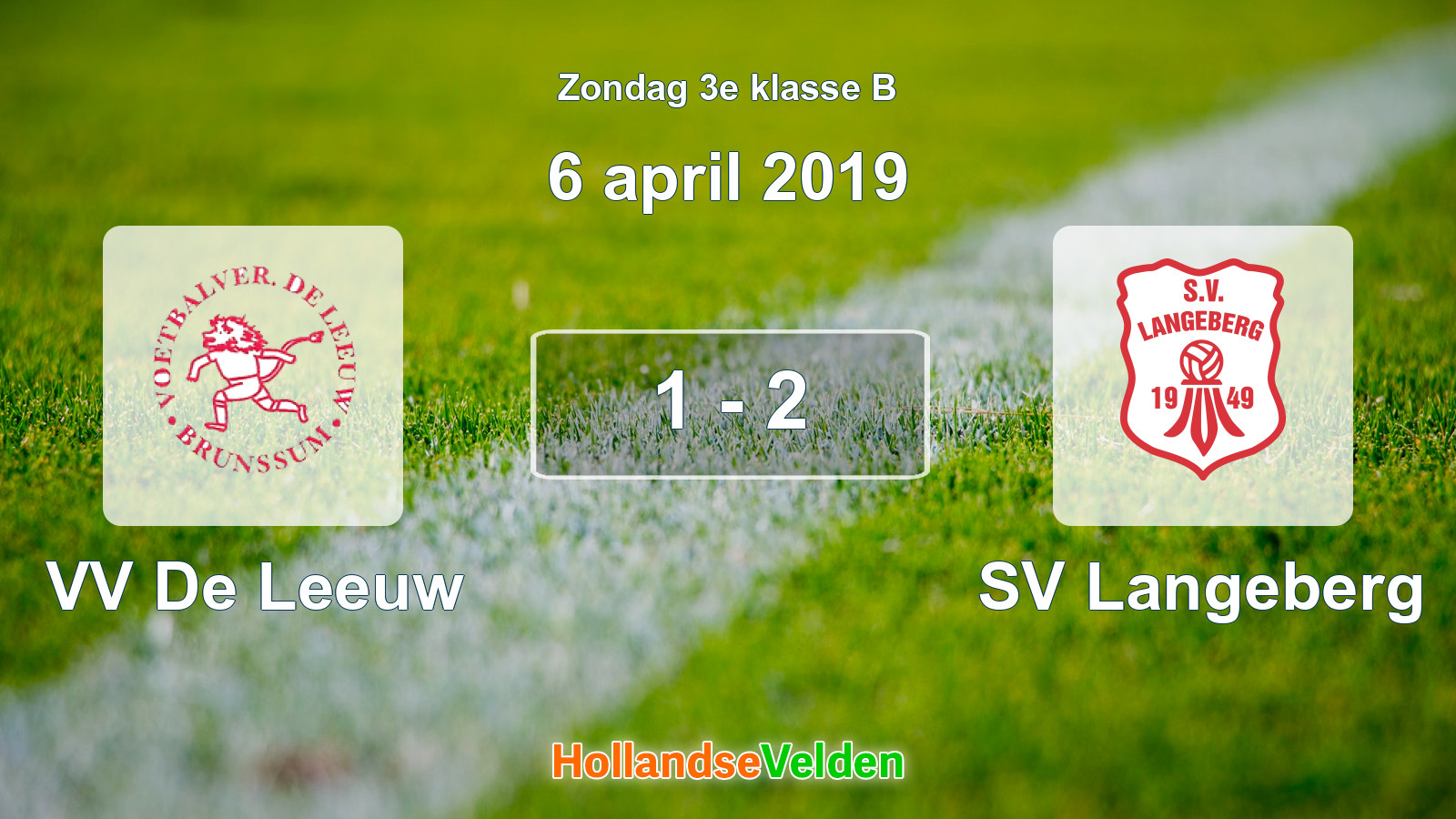 Gespeelde wedstrijd: VV De Leeuw - SV Langeberg 1 - 2 (6 april 2019)