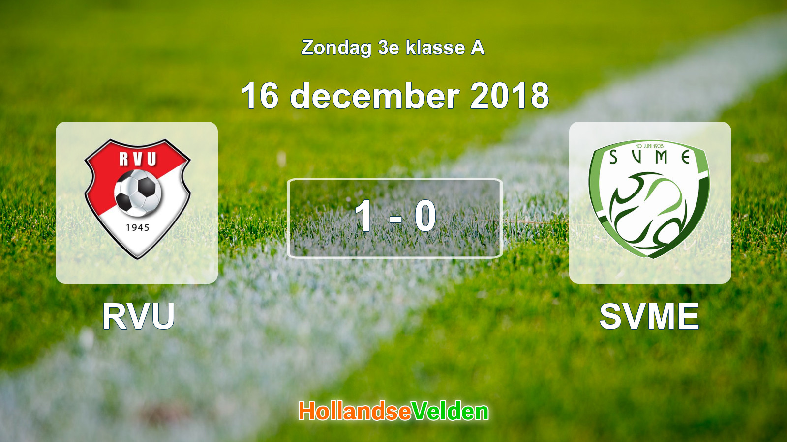 Gespeelde wedstrijd: RVU - SVME 1 - 0 (16 december 2018)