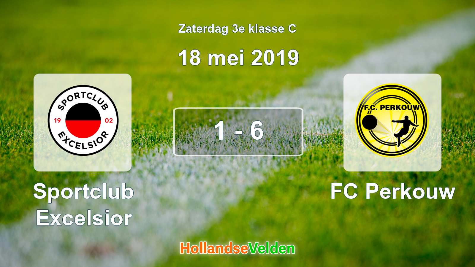 Gespeelde wedstrijd: Sportclub Excelsior - FC Perkouw 1 - 6 (18 mei 2019)