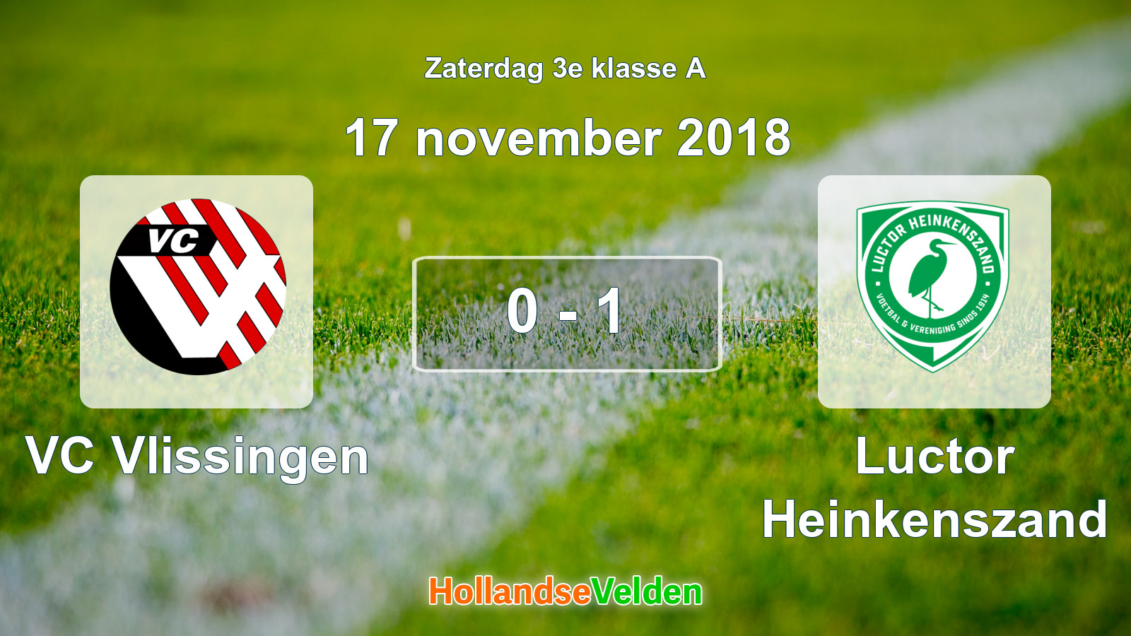 Gespeelde wedstrijd: VC Vlissingen - Luctor Heinkenszand 0 - 1 (17 november 2018)