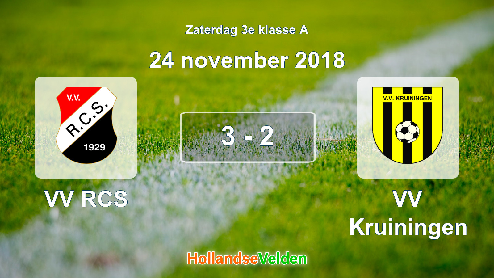 Gespeelde wedstrijd: VV RCS - VV Kruiningen 3 - 2 (24 november 2018)