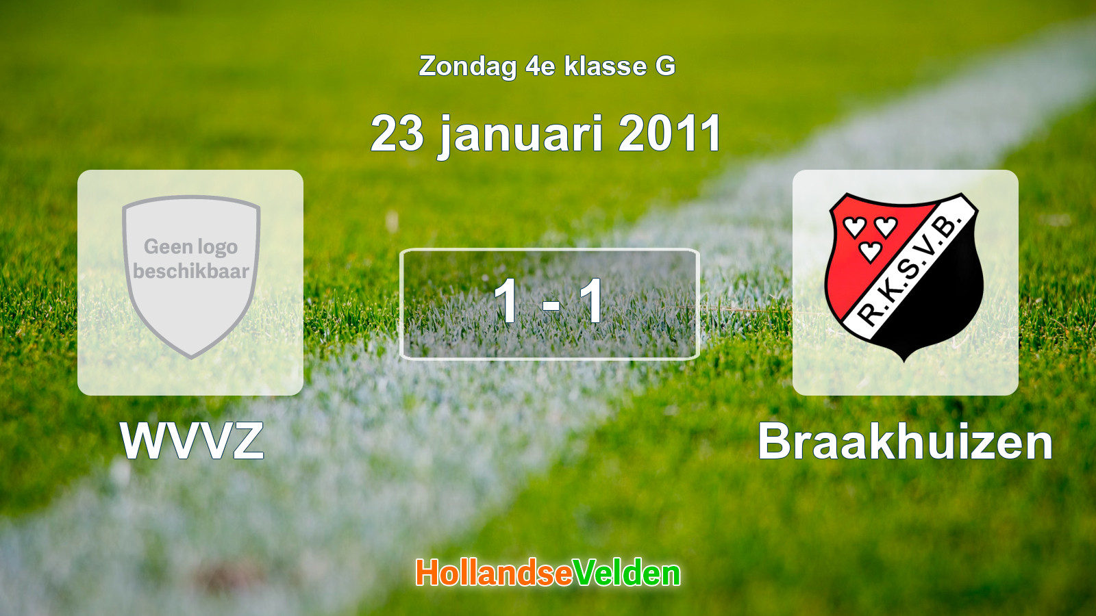 Gespeelde wedstrijd: WVVZ - Braakhuizen 1 - 1 (23 januari 2011)
