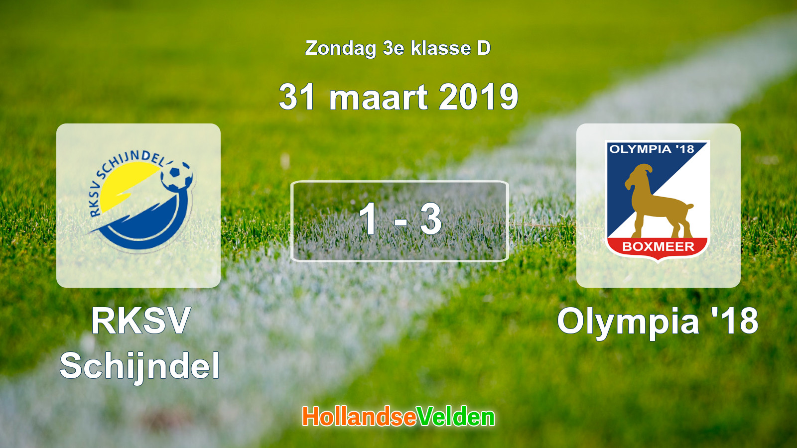 Gespeelde wedstrijd: RKSV Schijndel - Olympia '18 1 - 3 (31 maart 2019)