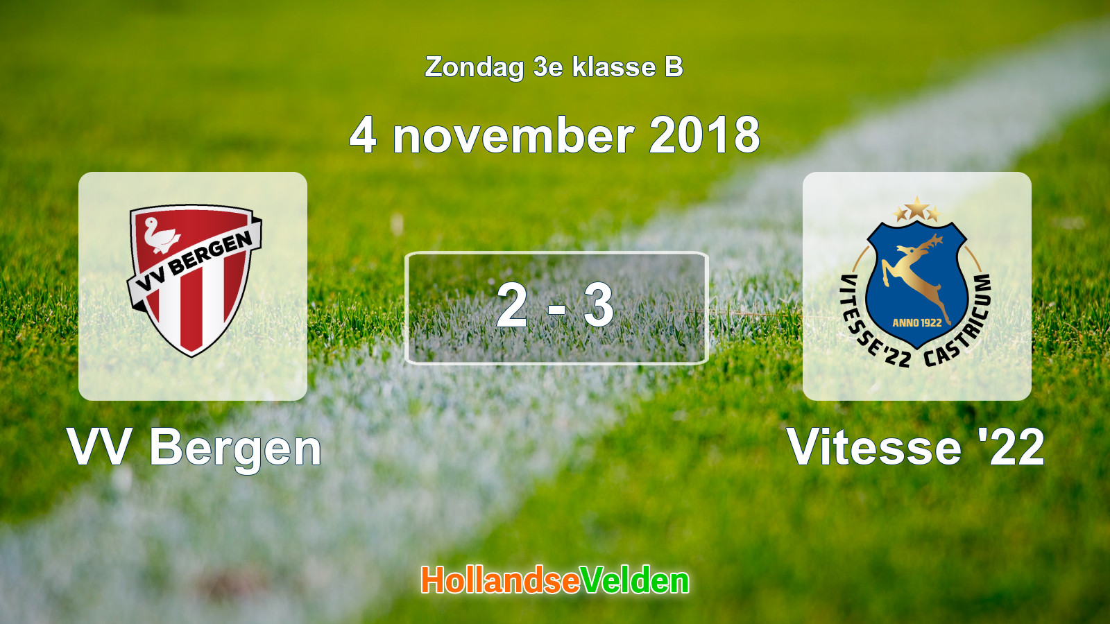 Gespeelde wedstrijd: VV Bergen - Vitesse '22 2 - 3 (4 november 2018)