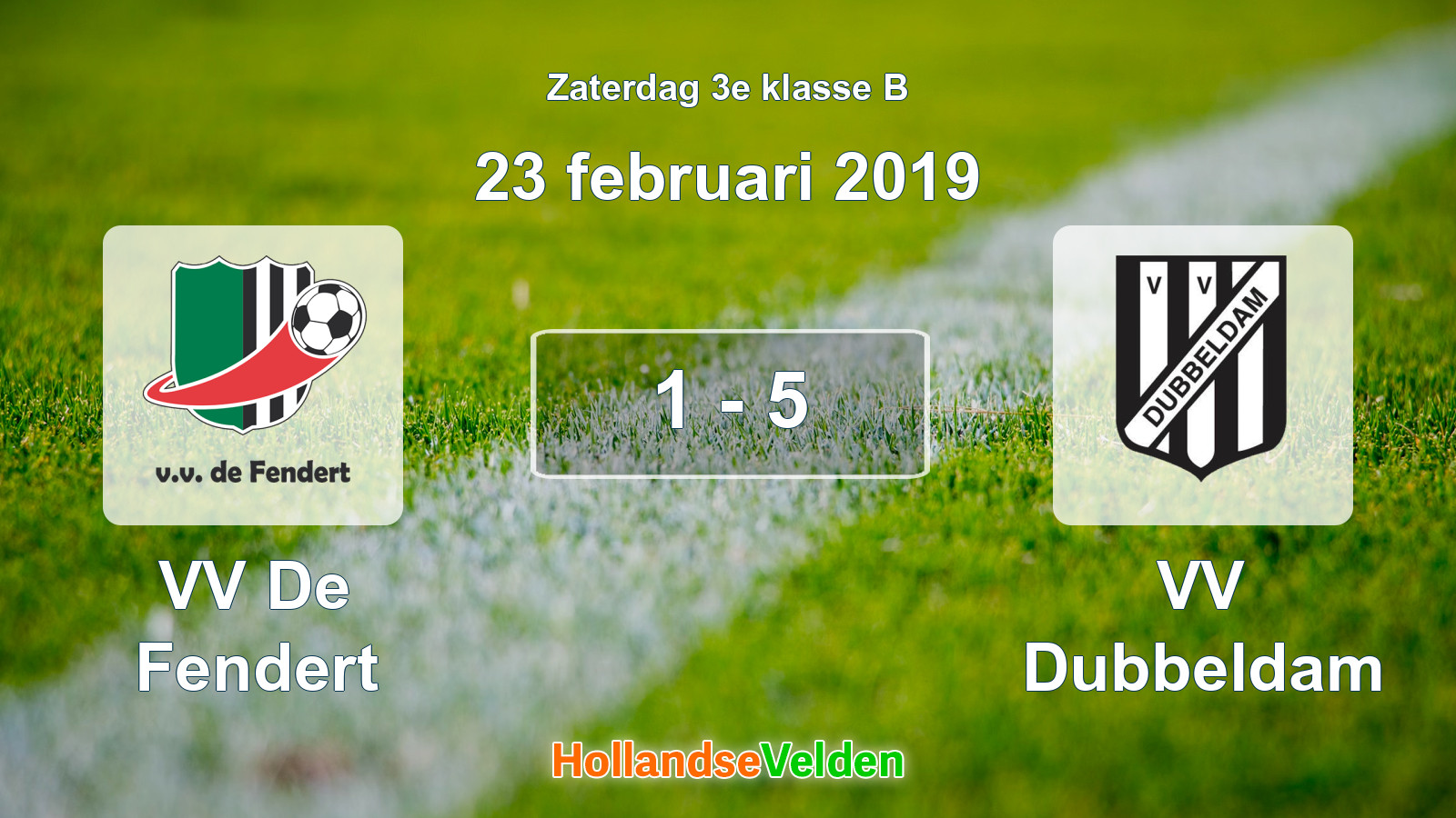 Gespeelde wedstrijd: VV De Fendert - VV Dubbeldam 1 - 5 (23 februari 2019)