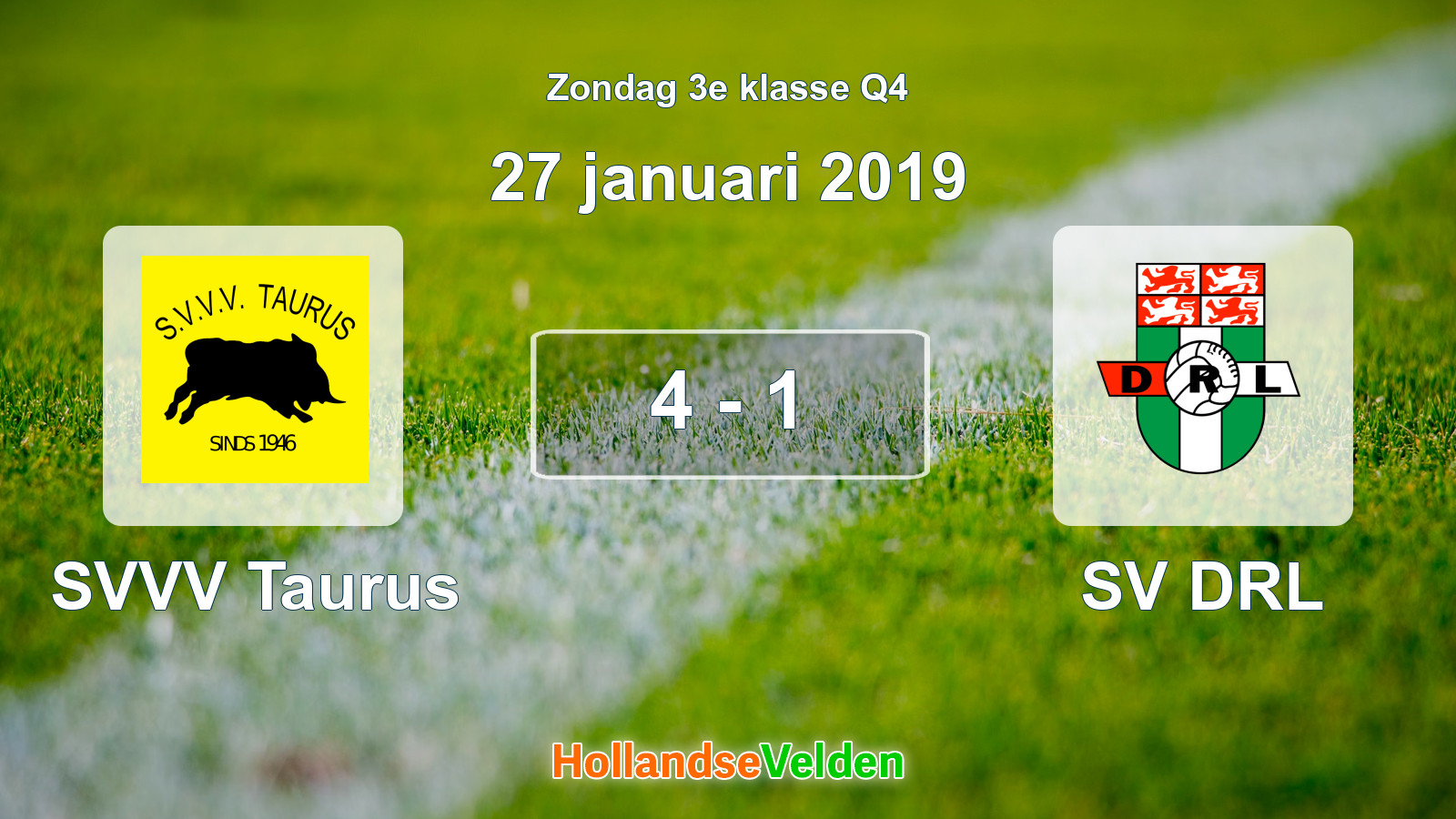 Gespeelde wedstrijd: SVVV Taurus - SV DRL 4 - 1 (27 januari 2019)