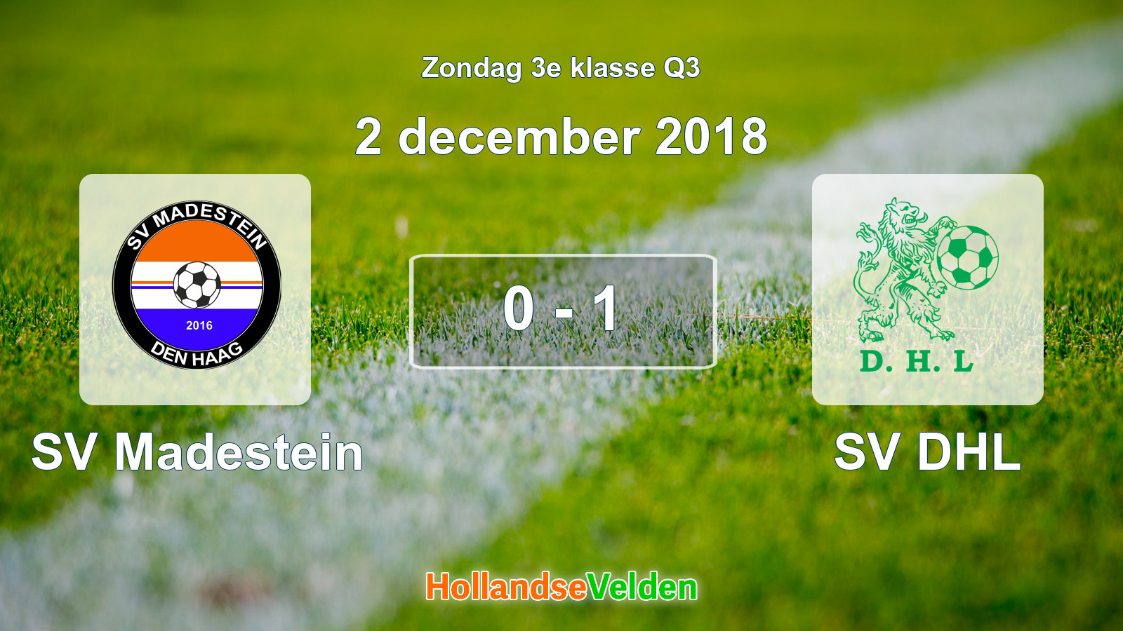 Gespeelde wedstrijd: SV Madestein - SV DHL 0 - 1 (2 december 2018)