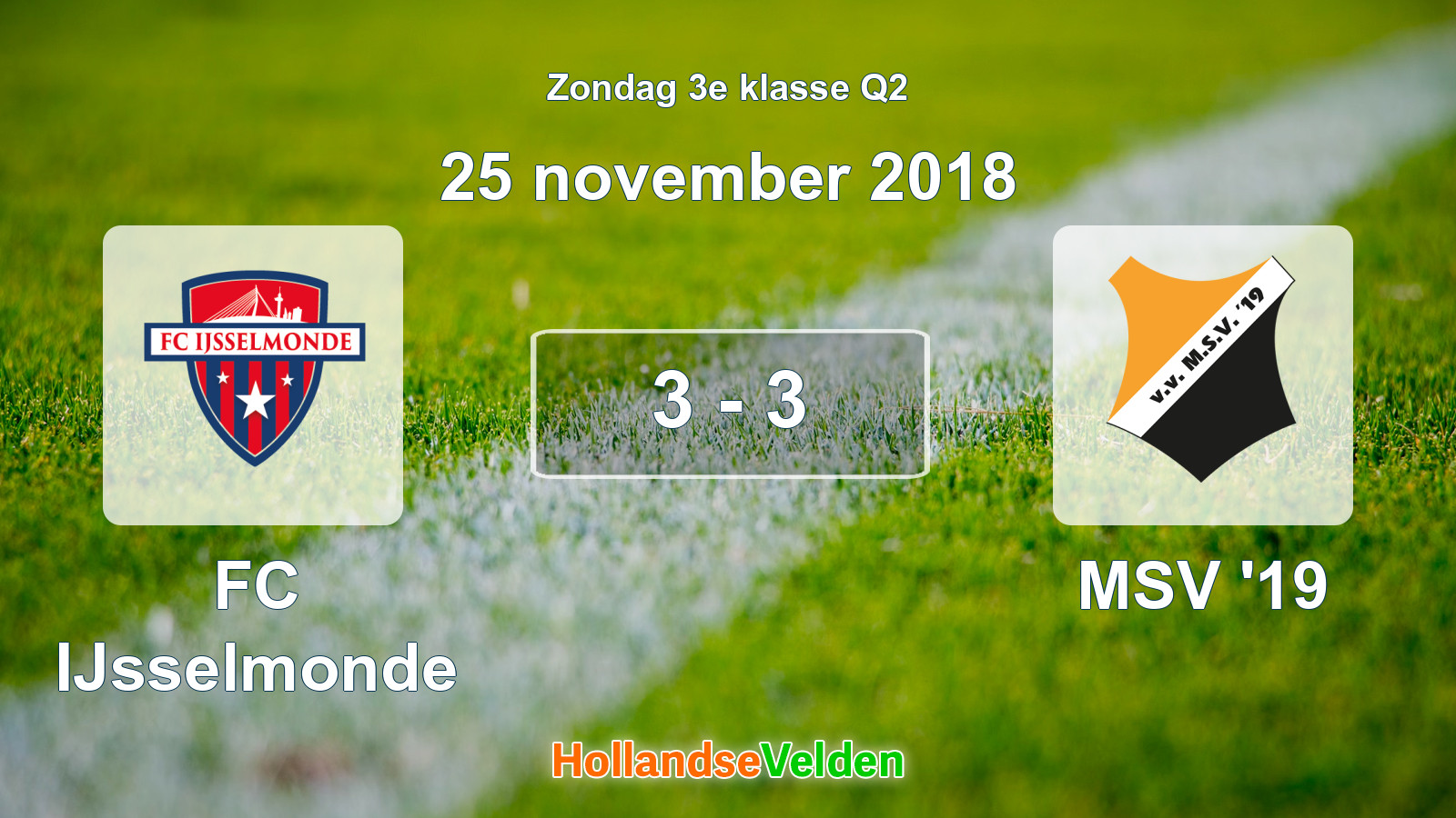 Gespeelde wedstrijd: FC IJsselmonde - MSV '19 3 - 3 (25 november 2018)