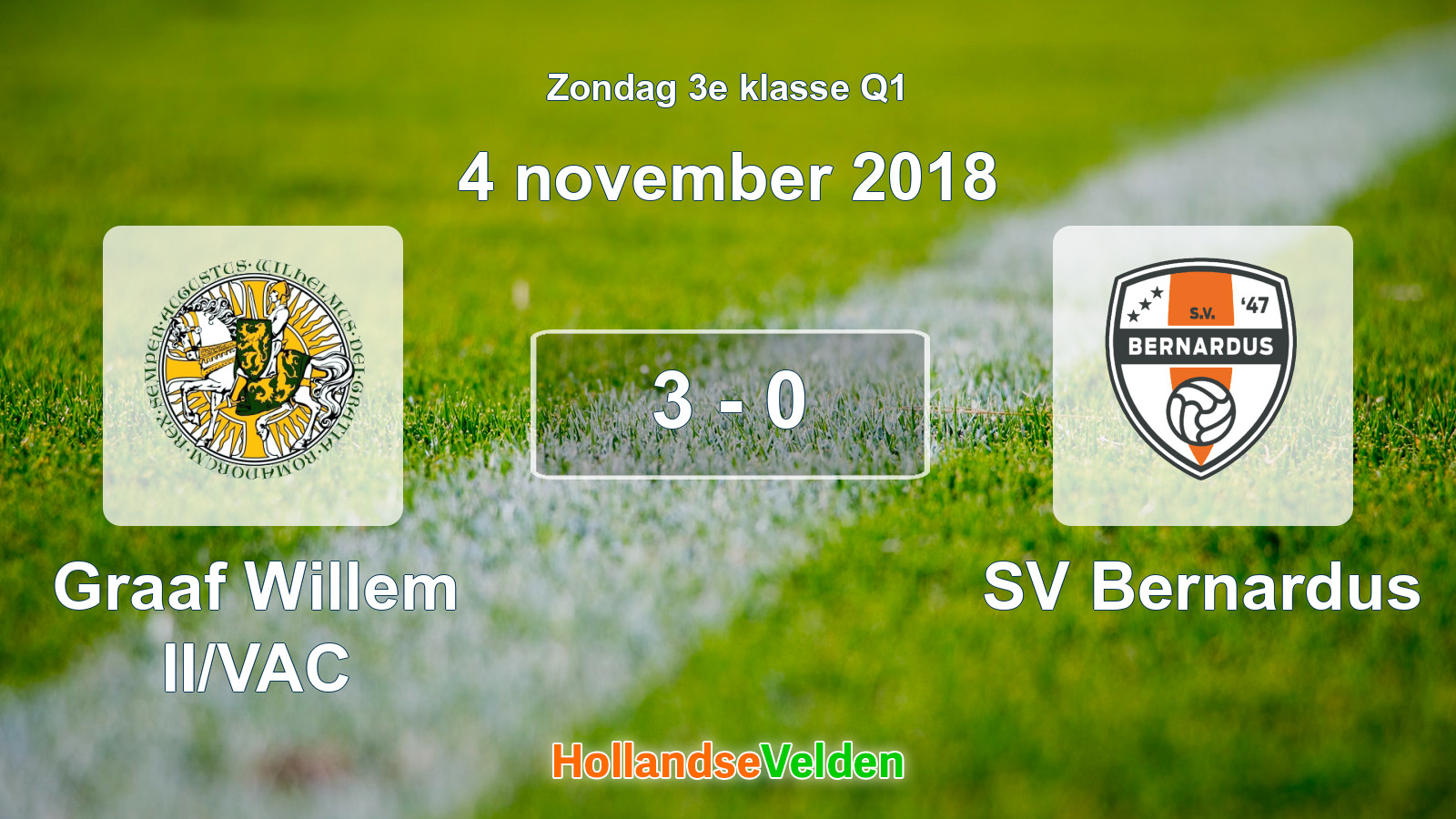 Gespeelde wedstrijd: Graaf Willem II/VAC - SV Bernardus 3 - 0 (4 november 2018)