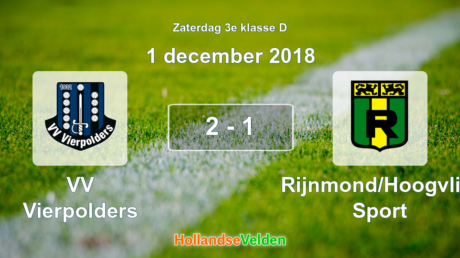 Gespeelde wedstrijd: VV Vierpolders - Rijnmond/Hoogvliet Sport 2 - 1 (1 december 2018)