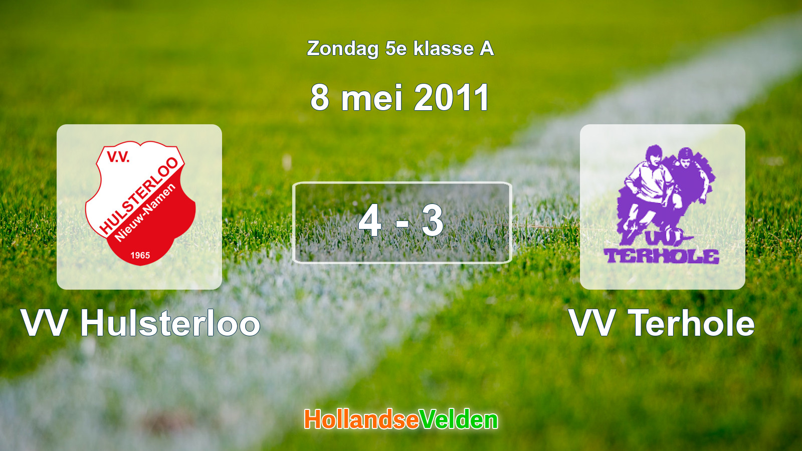 Gespeelde wedstrijd: VV Hulsterloo - VV Terhole 4 - 3 (8 mei 2011)