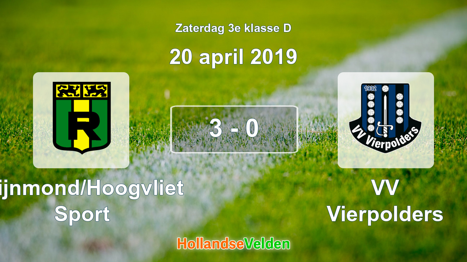 Gespeelde wedstrijd: Rijnmond/Hoogvliet Sport - VV Vierpolders 3 - 0 (20 april 2019)