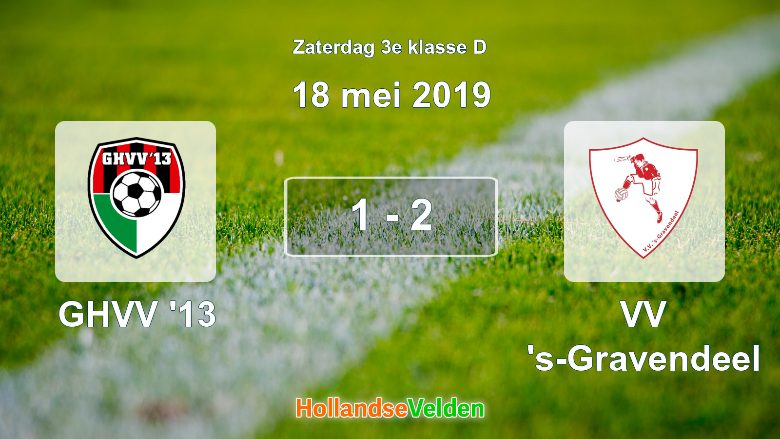 Gespeelde wedstrijd: GHVV '13 - VV 's-Gravendeel 1 - 2 (18 mei 2019)