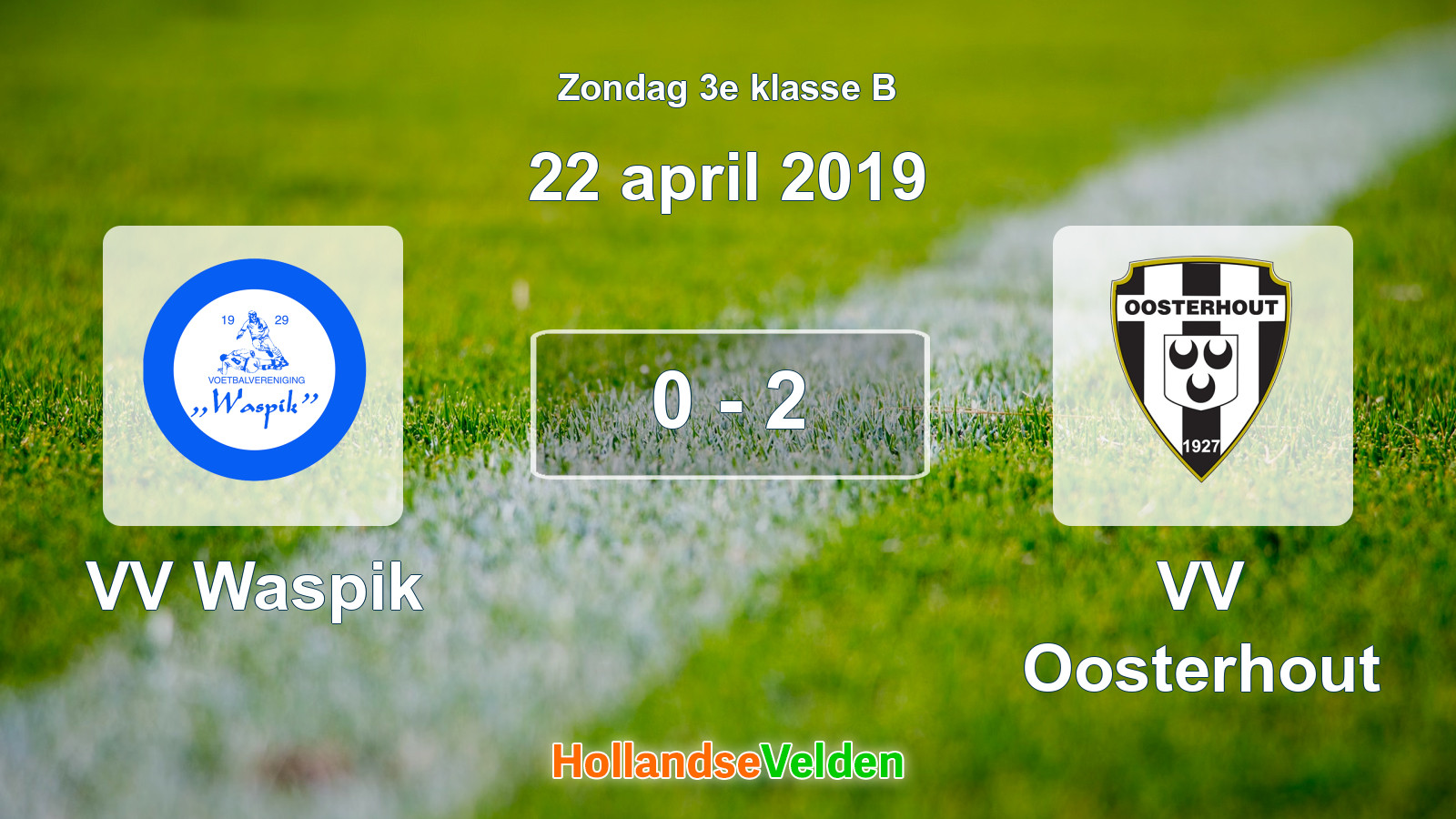 Gespeelde wedstrijd: VV Waspik - VV Oosterhout 0 - 2 (22 april 2019)
