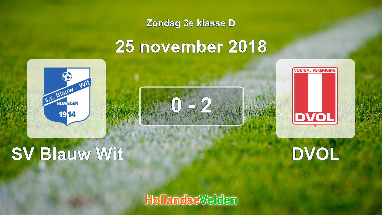Gespeelde wedstrijd: SV Blauw Wit - DVOL 0 - 2 (25 november 2018)