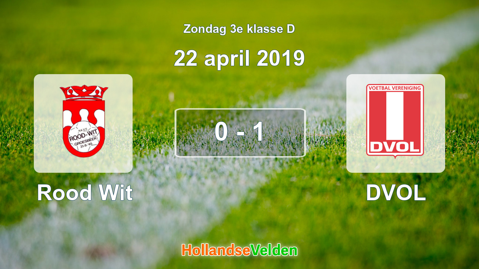 Gespeelde wedstrijd: Rood Wit - DVOL 0 - 1 (22 april 2019)