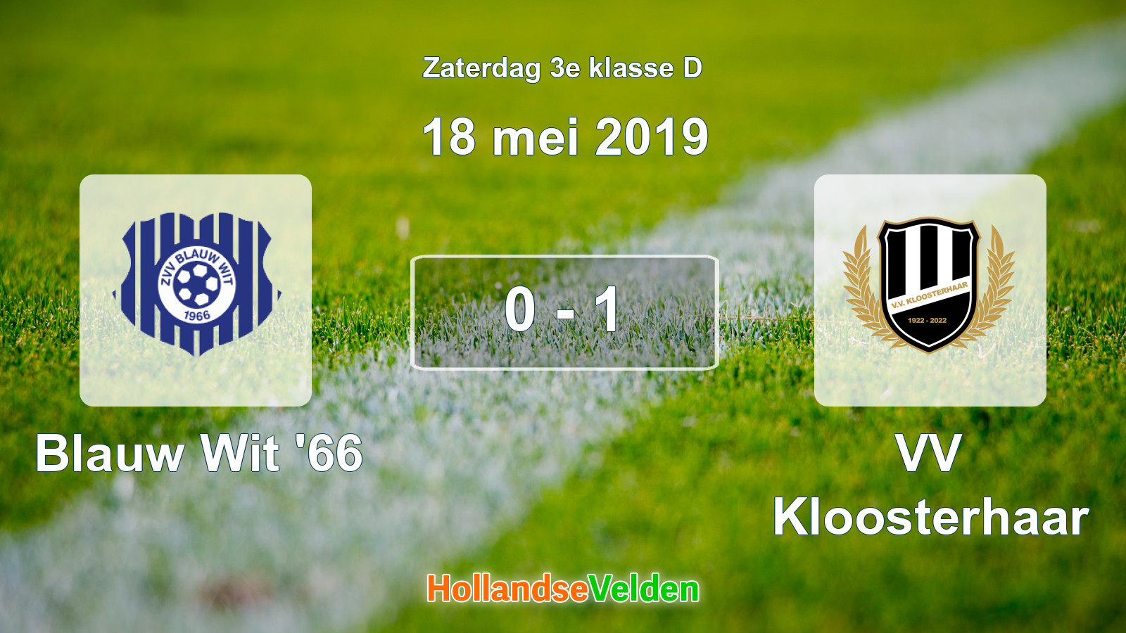 Gespeelde wedstrijd: Blauw Wit '66 - VV Kloosterhaar 0 - 1 (18 mei 2019)
