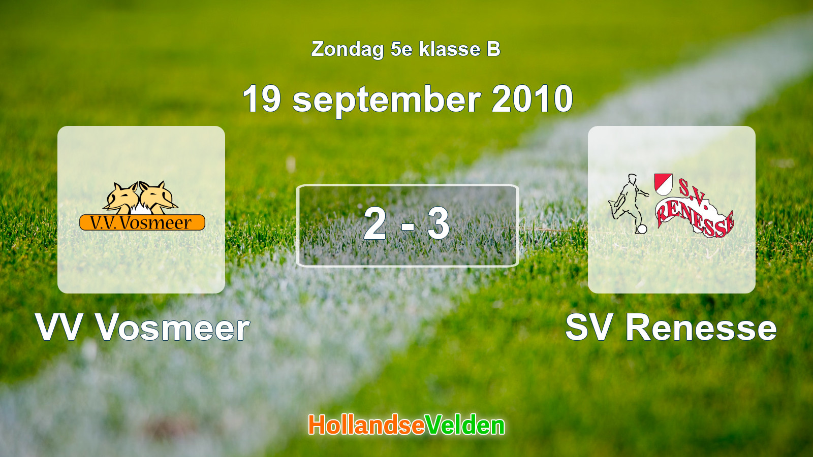 Gespeelde wedstrijd: VV Vosmeer - SV Renesse 2 - 3 (19 september 2010)