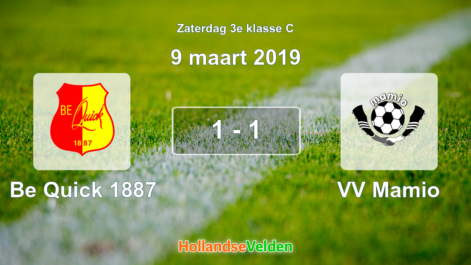 Gespeelde wedstrijd: Be Quick 1887 - VV Mamio 1 - 1 (9 maart 2019)