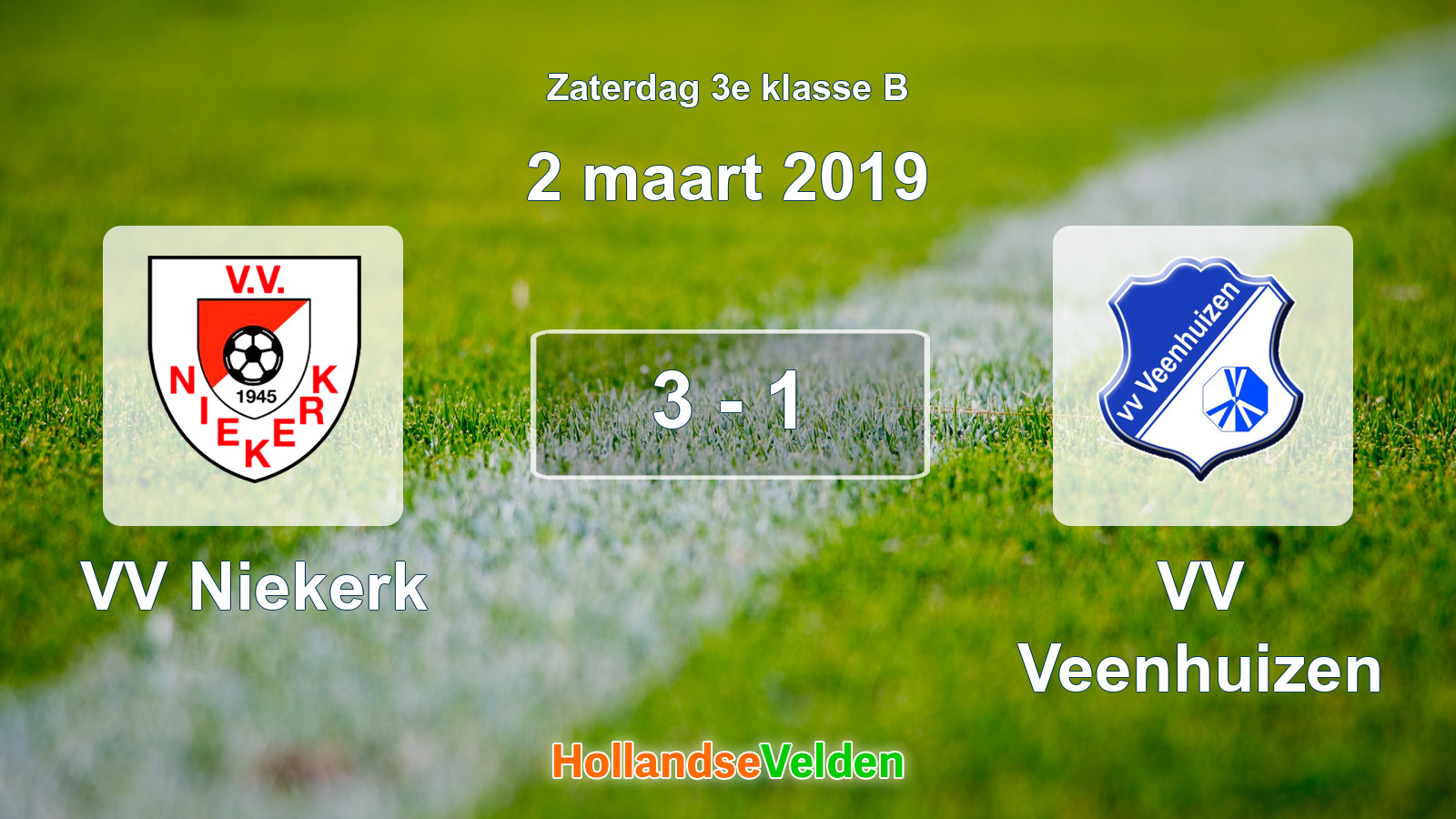 Gespeelde wedstrijd: VV Niekerk - VV Veenhuizen 3 - 1 (2 maart 2019)