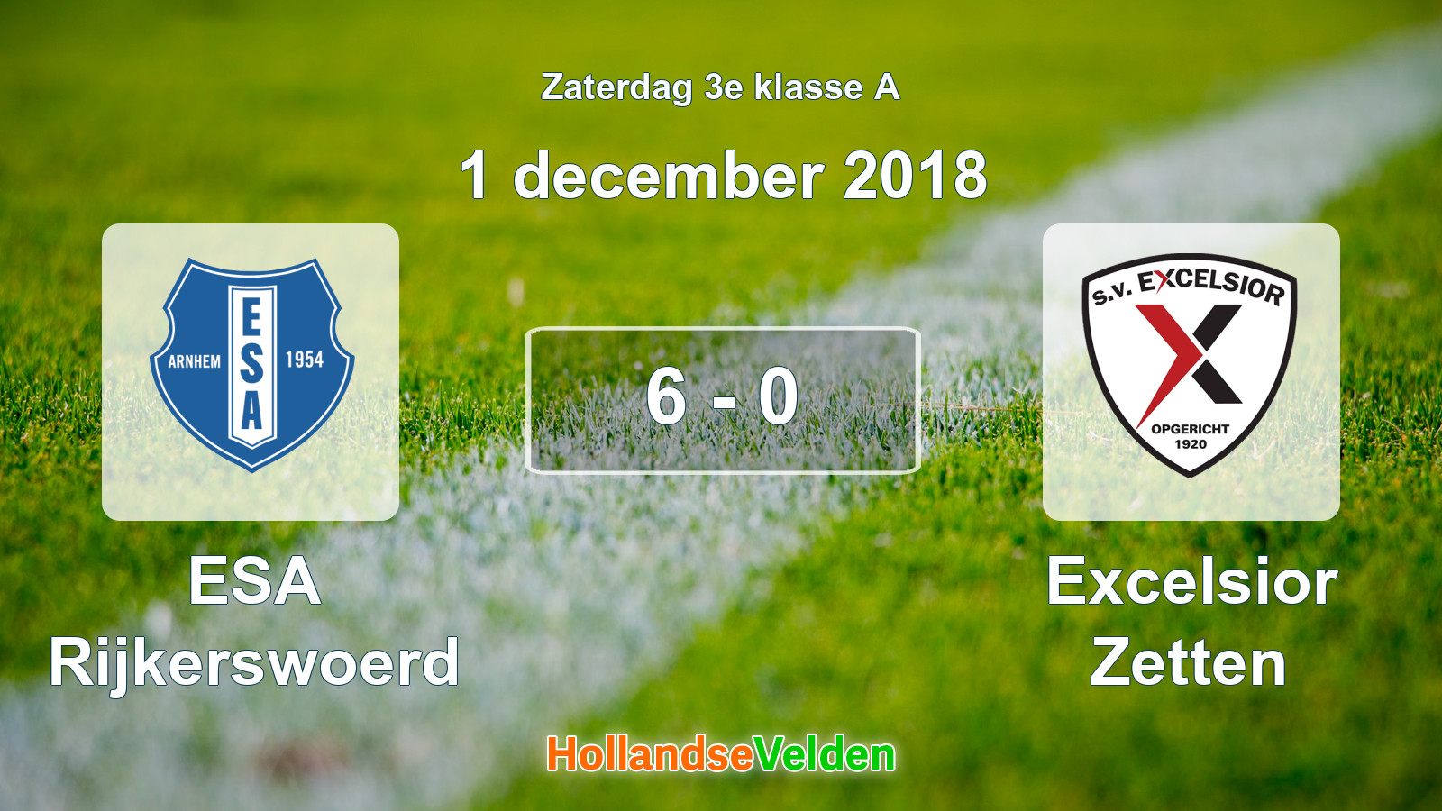 Gespeelde wedstrijd: ESA Rijkerswoerd - Excelsior Zetten 6 - 0 (1 december 2018)