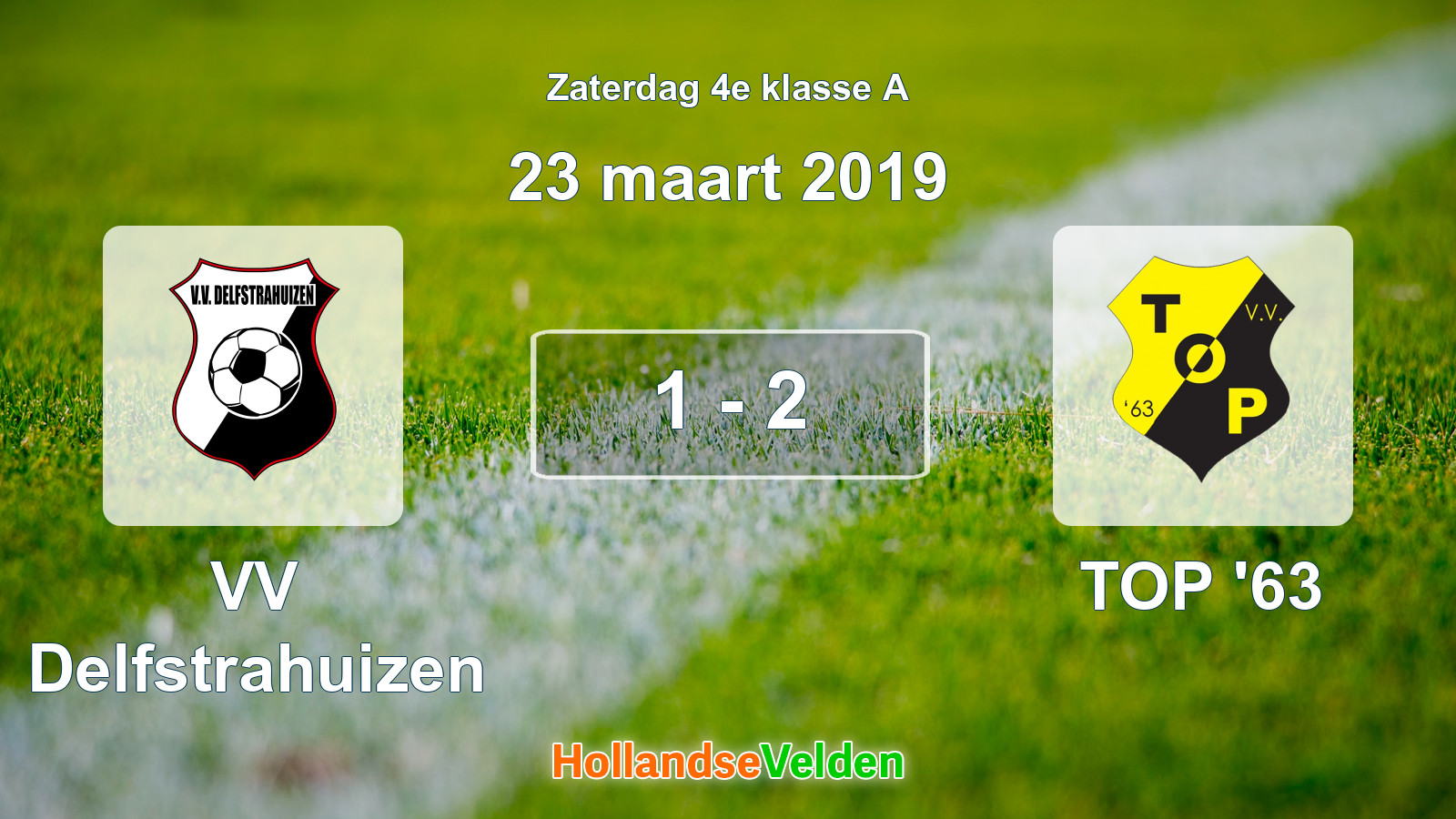 Gespeelde wedstrijd: VV Delfstrahuizen - TOP '63 1 - 2 (23 maart 2019)