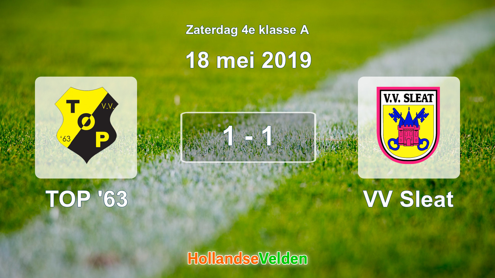 Gespeelde wedstrijd: TOP '63 - VV Sleat 1 - 1 (18 mei 2019)