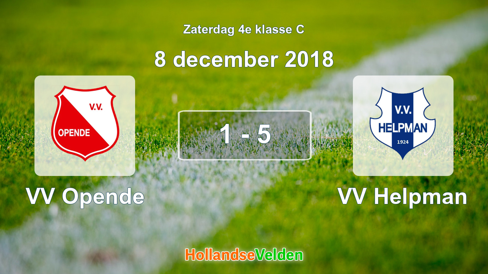 Gespeelde wedstrijd: VV Opende - VV Helpman 1 - 5 (8 december 2018)