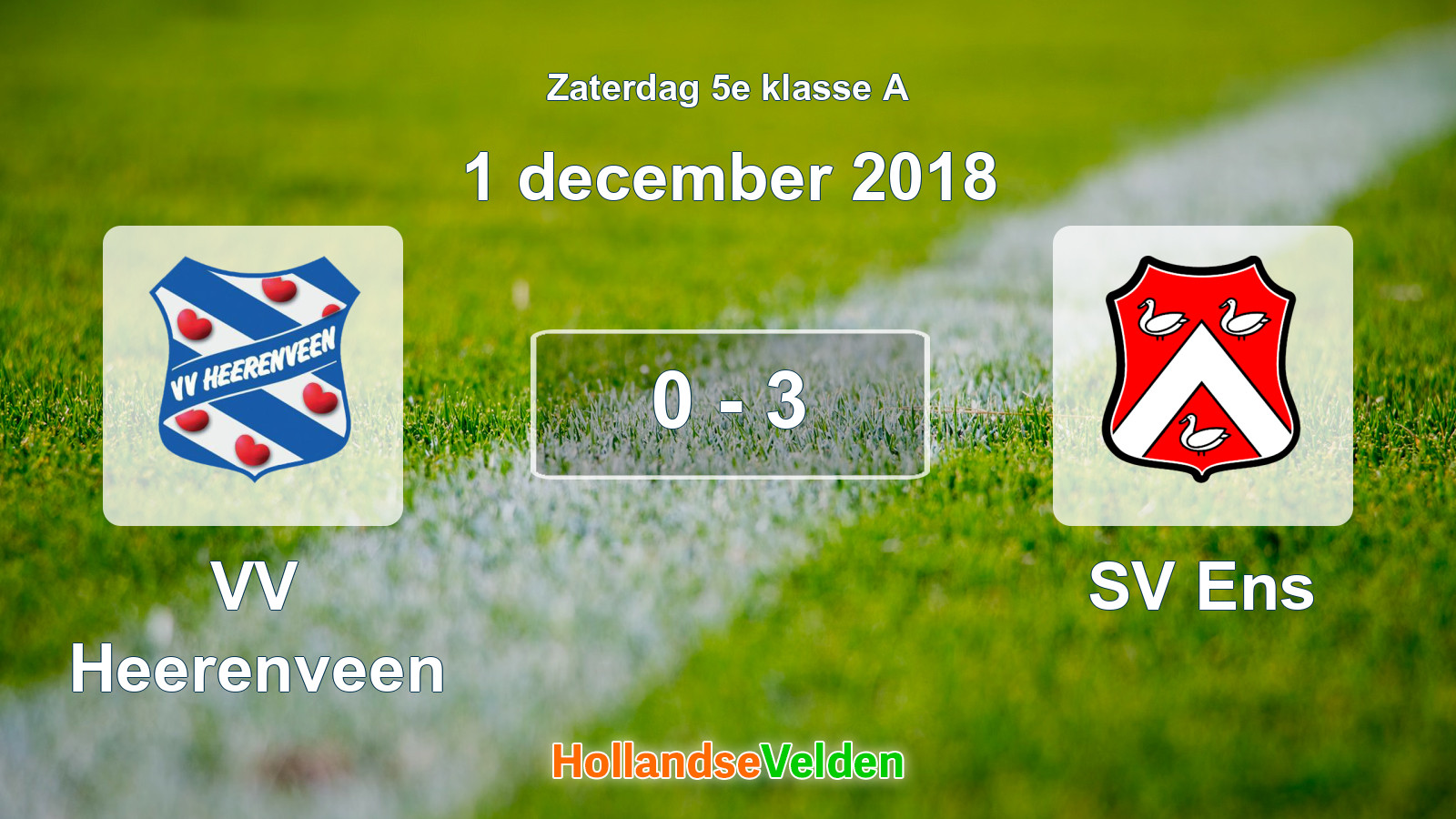 Gespeelde wedstrijd: VV Heerenveen - SV Ens 0 - 3 (1 december 2018)