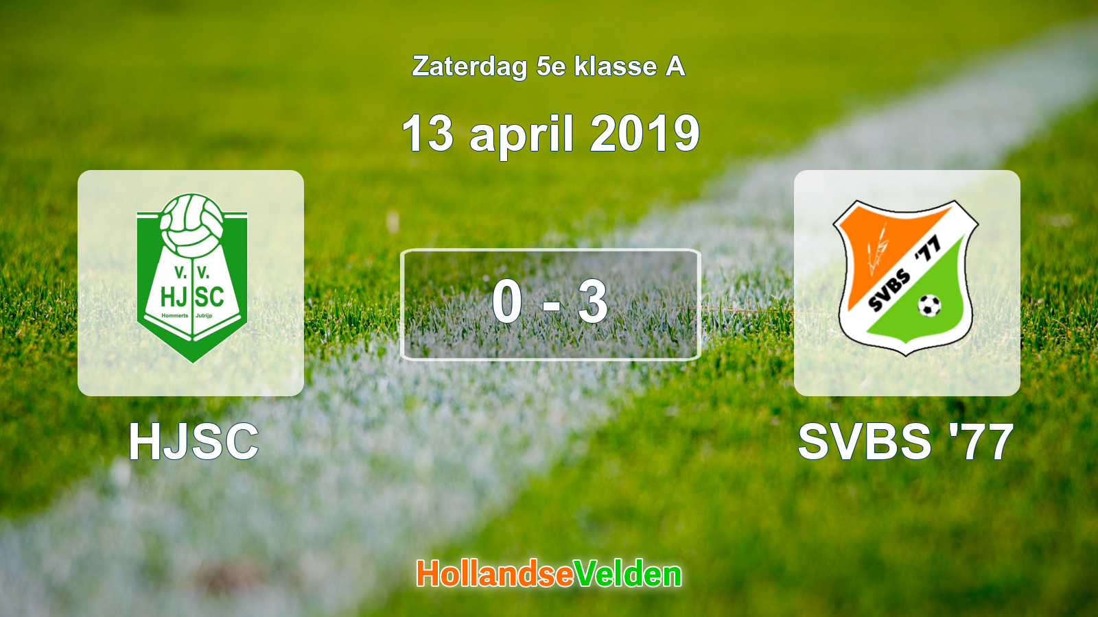 Gespeelde wedstrijd: HJSC - SVBS '77 0 - 3 (13 april 2019)