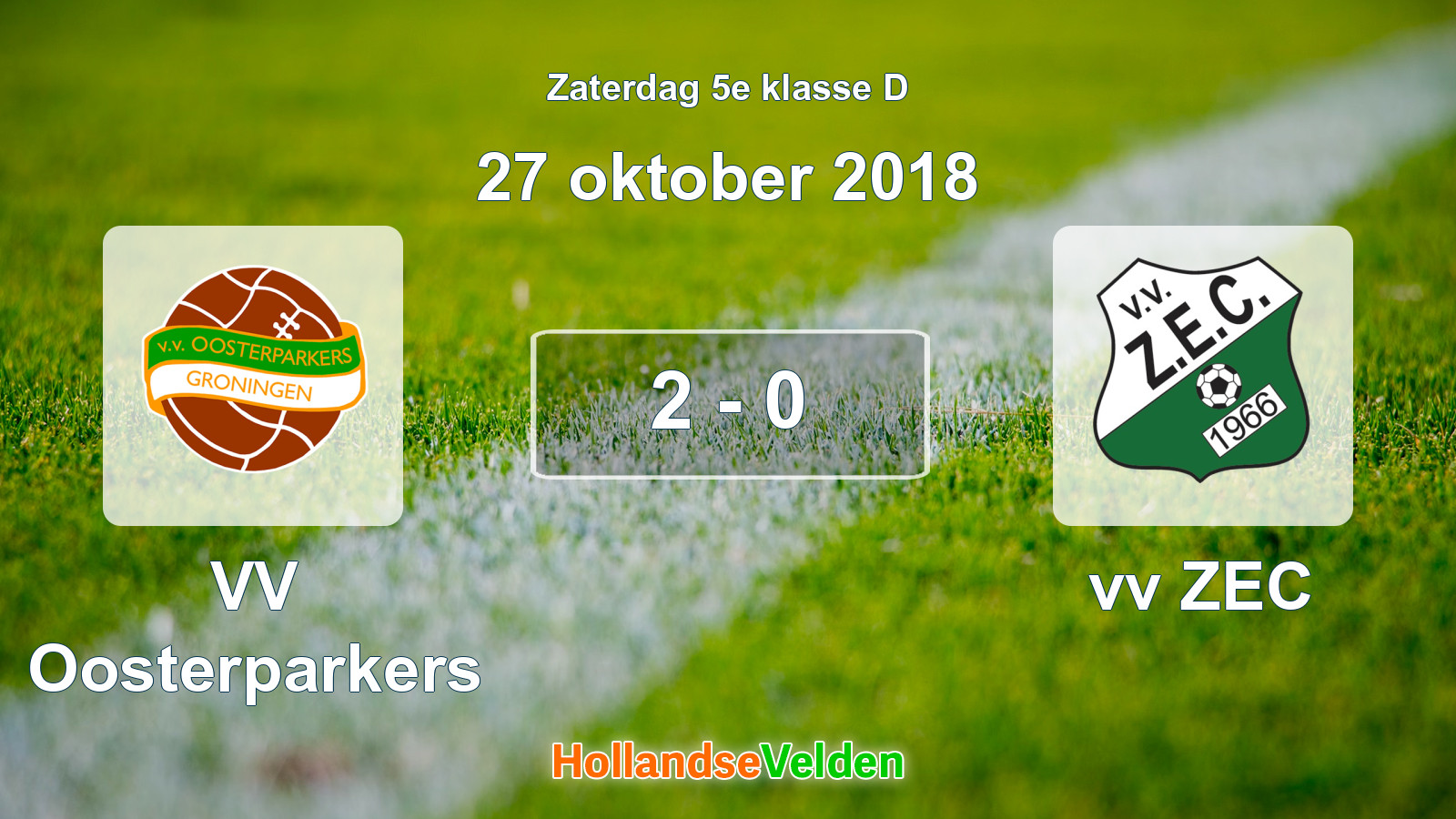 Gespeelde wedstrijd: VV Oosterparkers - vv ZEC 2 - 0 (27 oktober 2018)