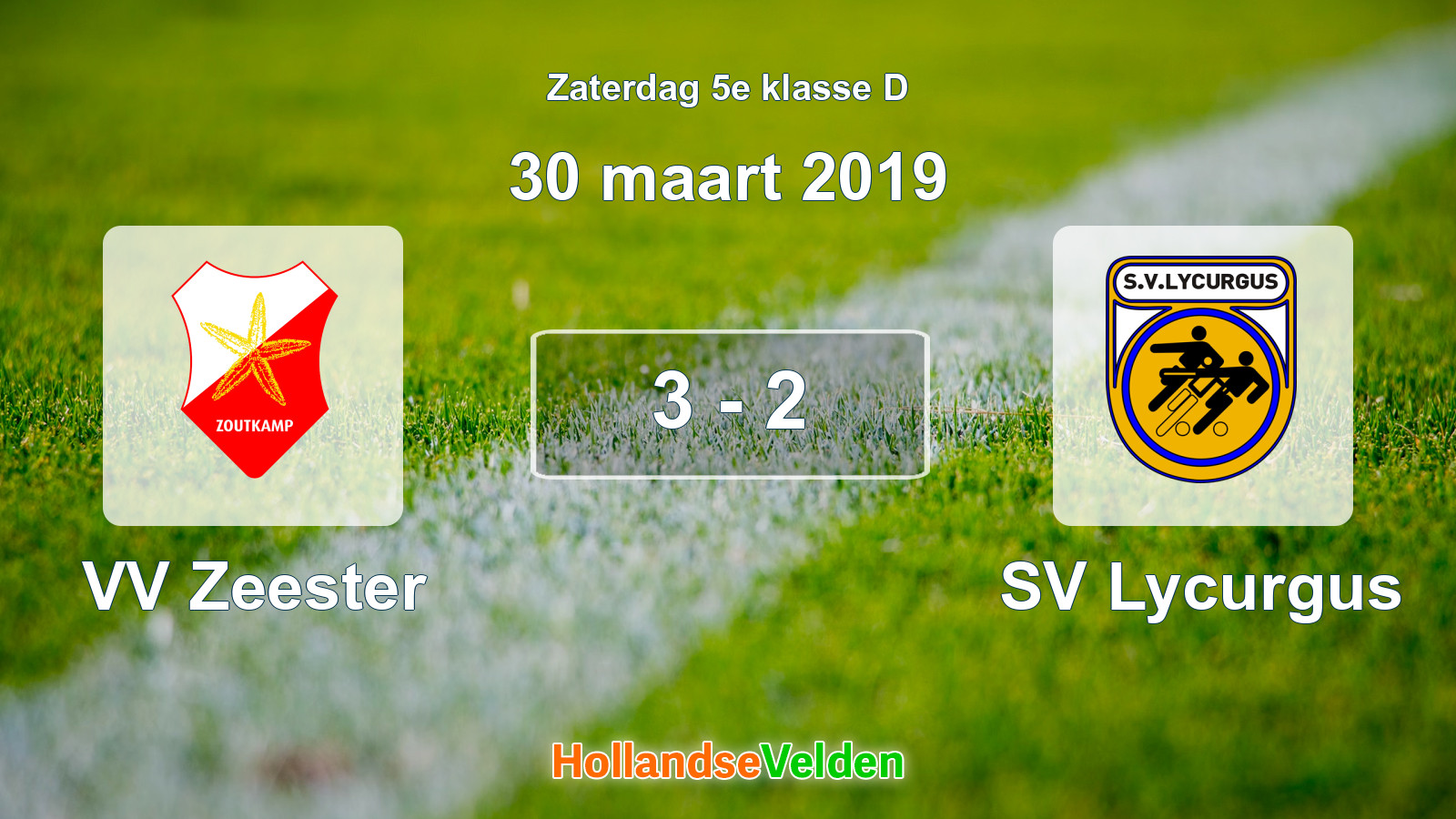 Gespeelde wedstrijd: VV Zeester - SV Lycurgus 3 - 2 (30 maart 2019)