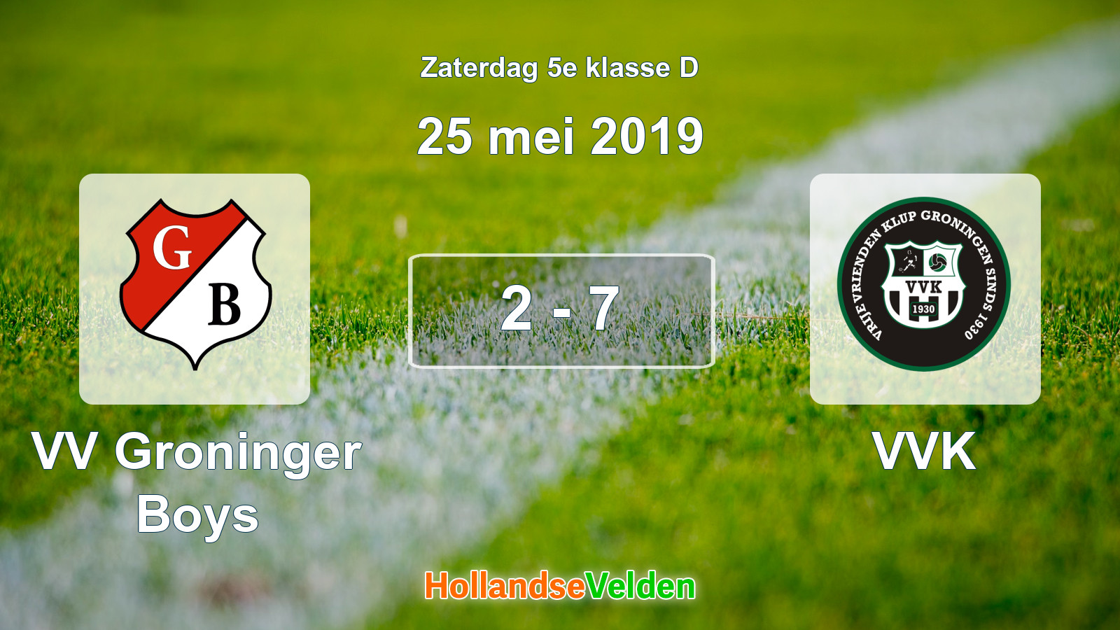 Gespeelde wedstrijd: VV Groninger Boys - VVK 2 - 7 (25 mei 2019)